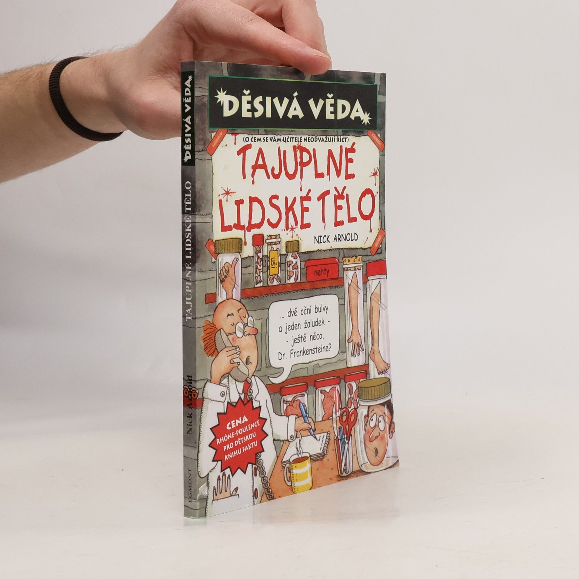 Nick Arnold Tajuplné lidské tělo