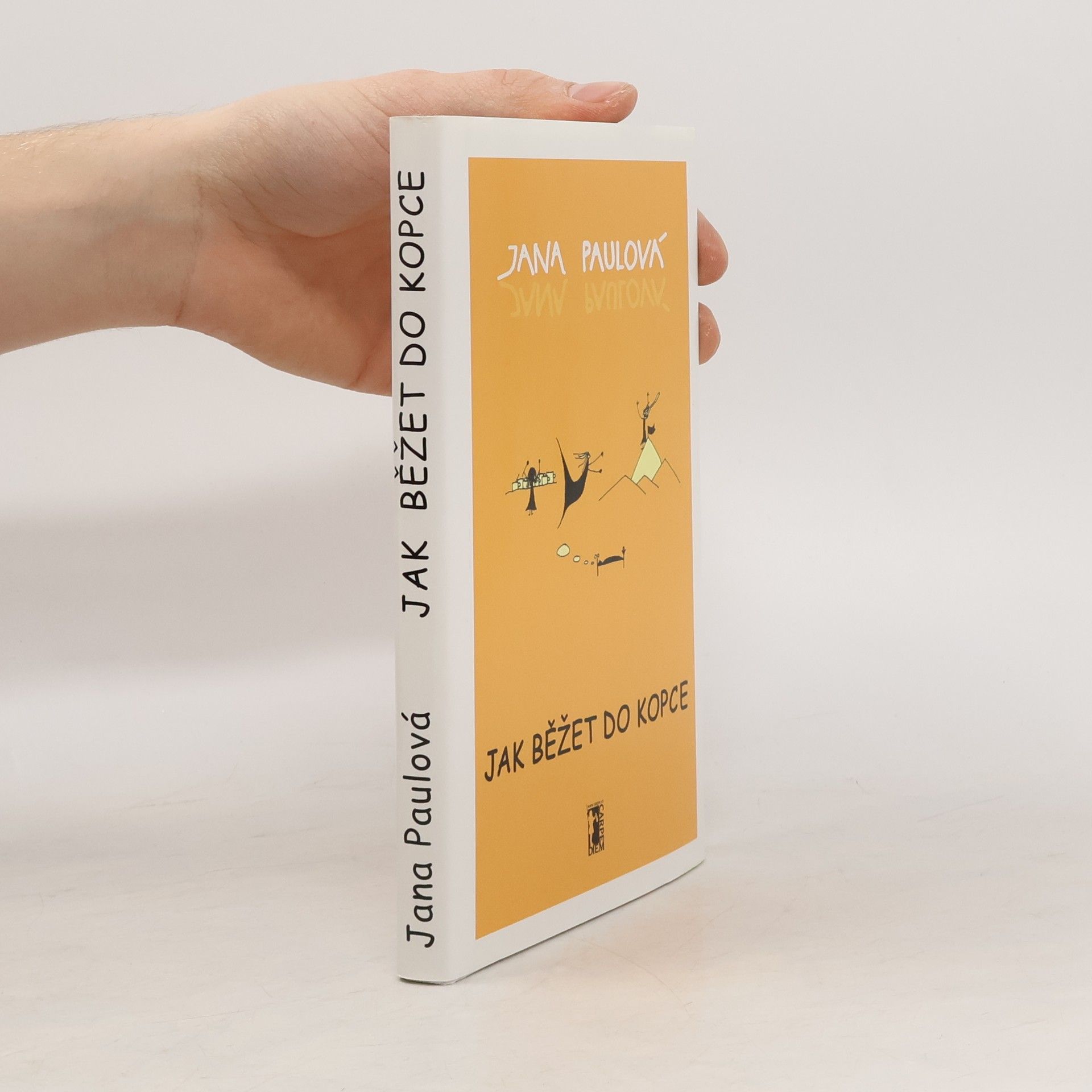 Jana Paulová Jak běžet do kopce
