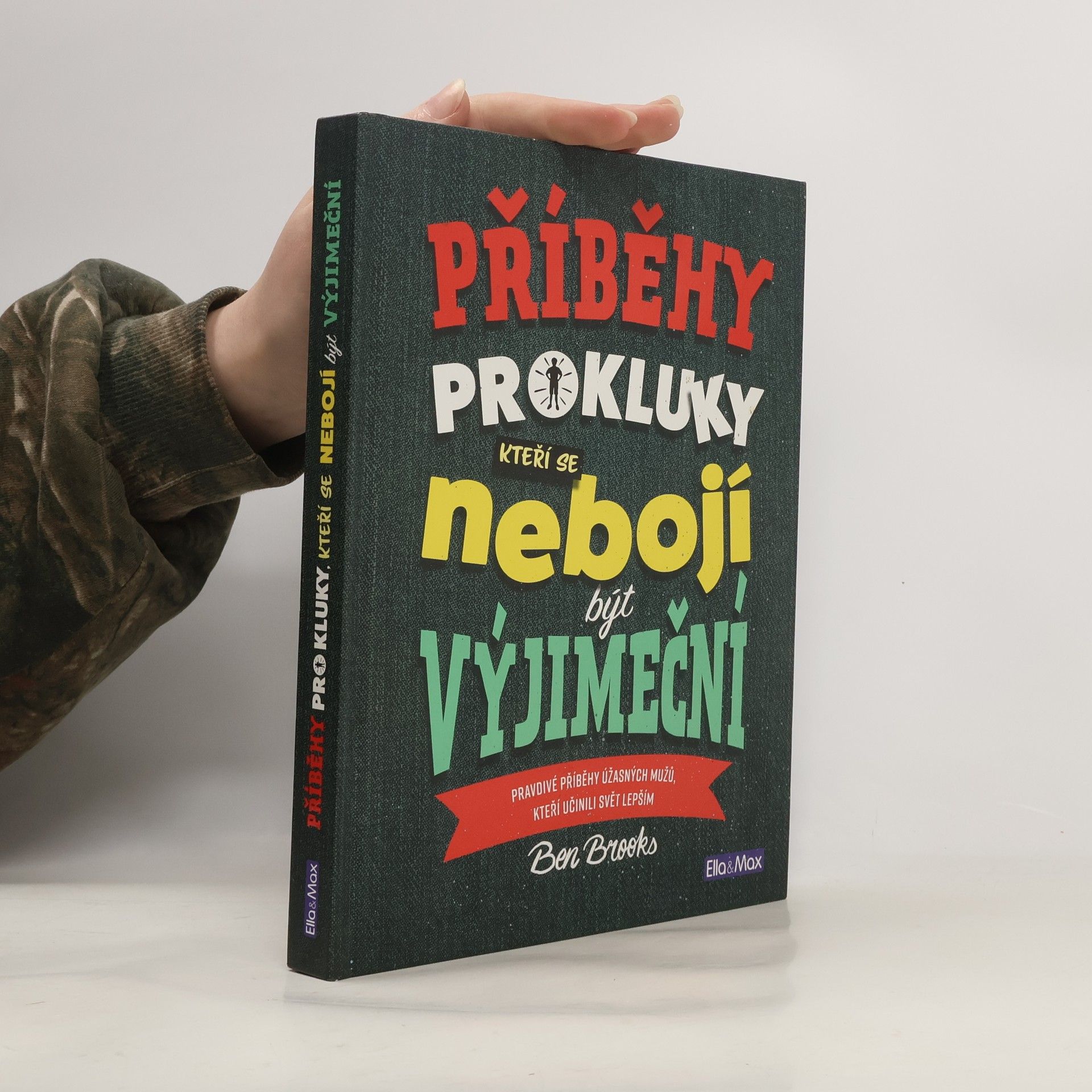 Příběhy pro kluky, kteří se nebojí být výjimeční