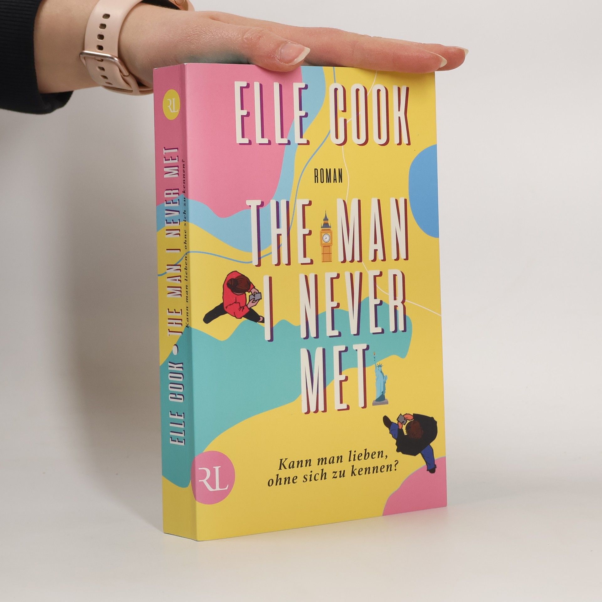 Elle Cook The man I never met - kann man lieben, ohne sich zu kennen?