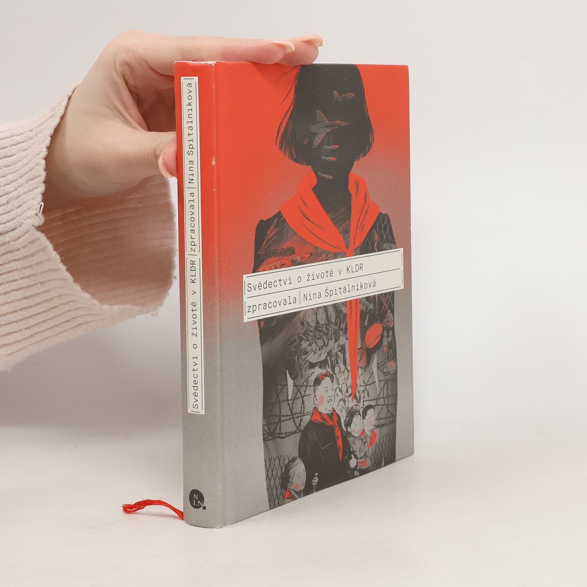 Nina Špitálníková Svědectví o životě v KLDR