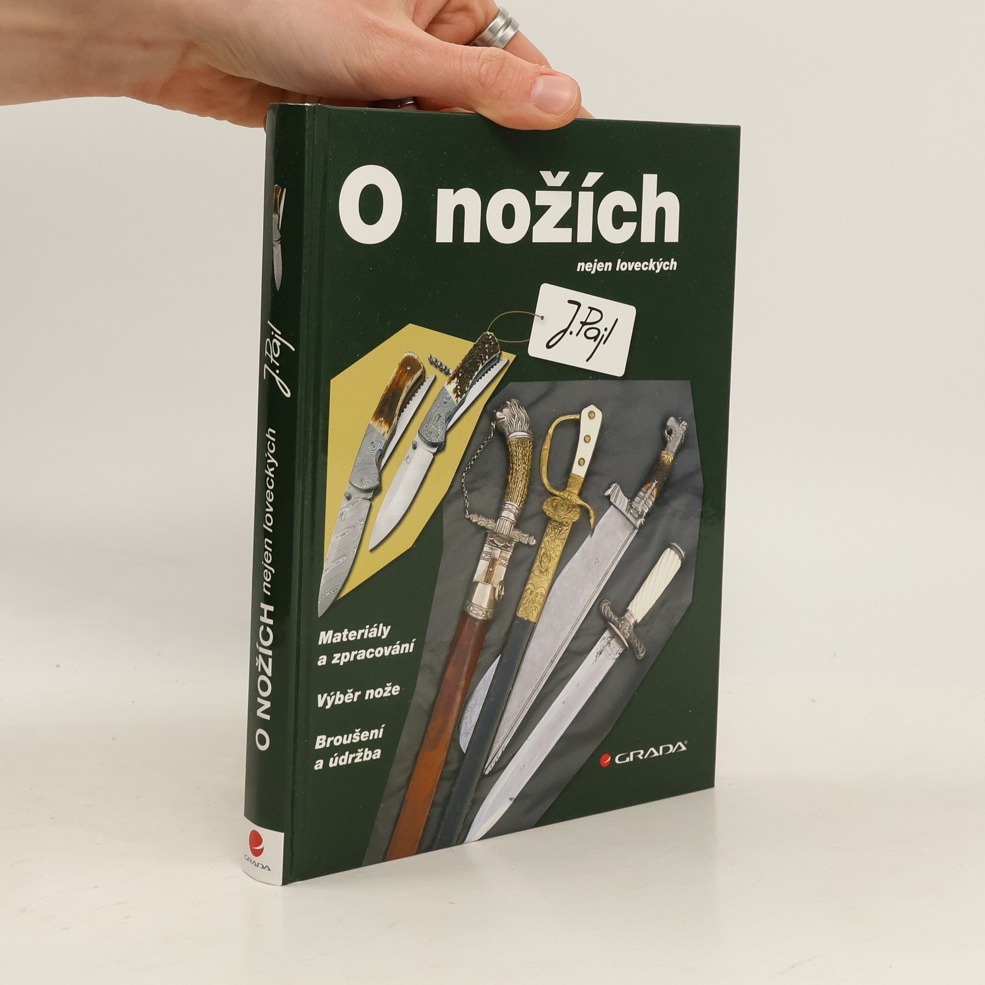 Josef Pajl O nožích nejen loveckých