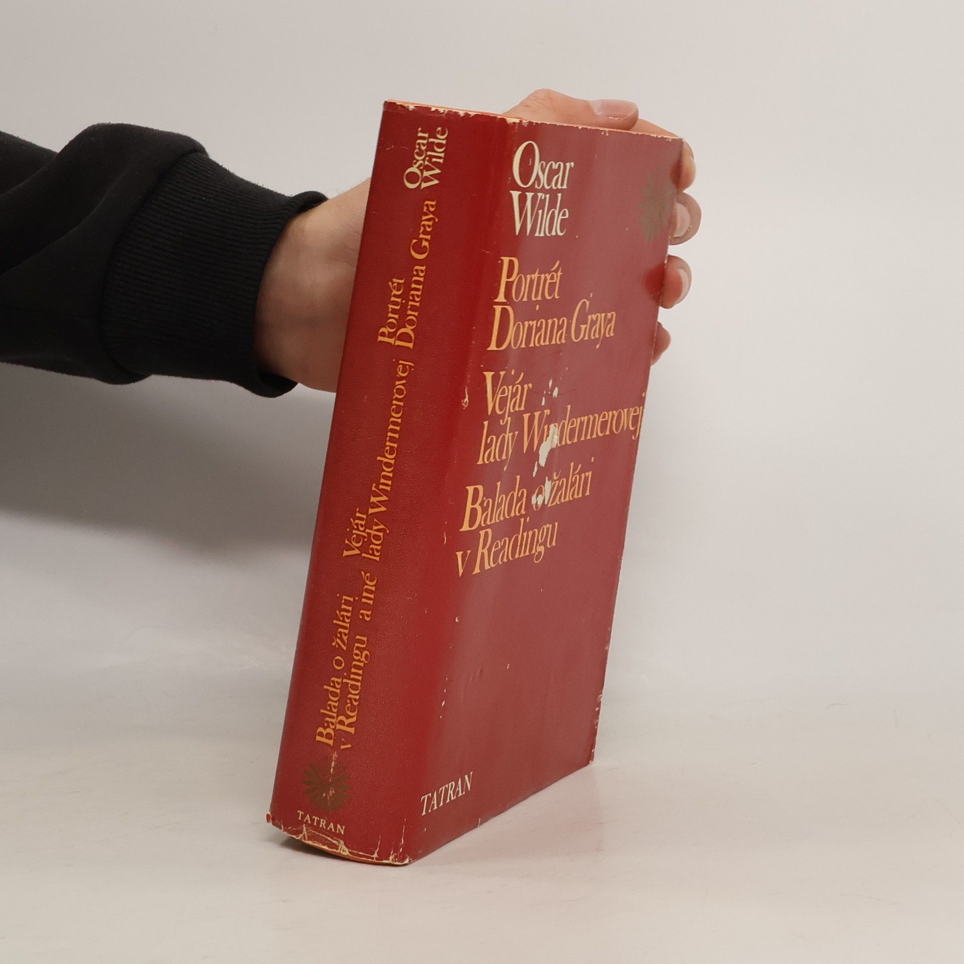 Oscar Wilde Portrét Doriana Graya. Vejár lady Windermerovej. Balada o žalári v Readingu