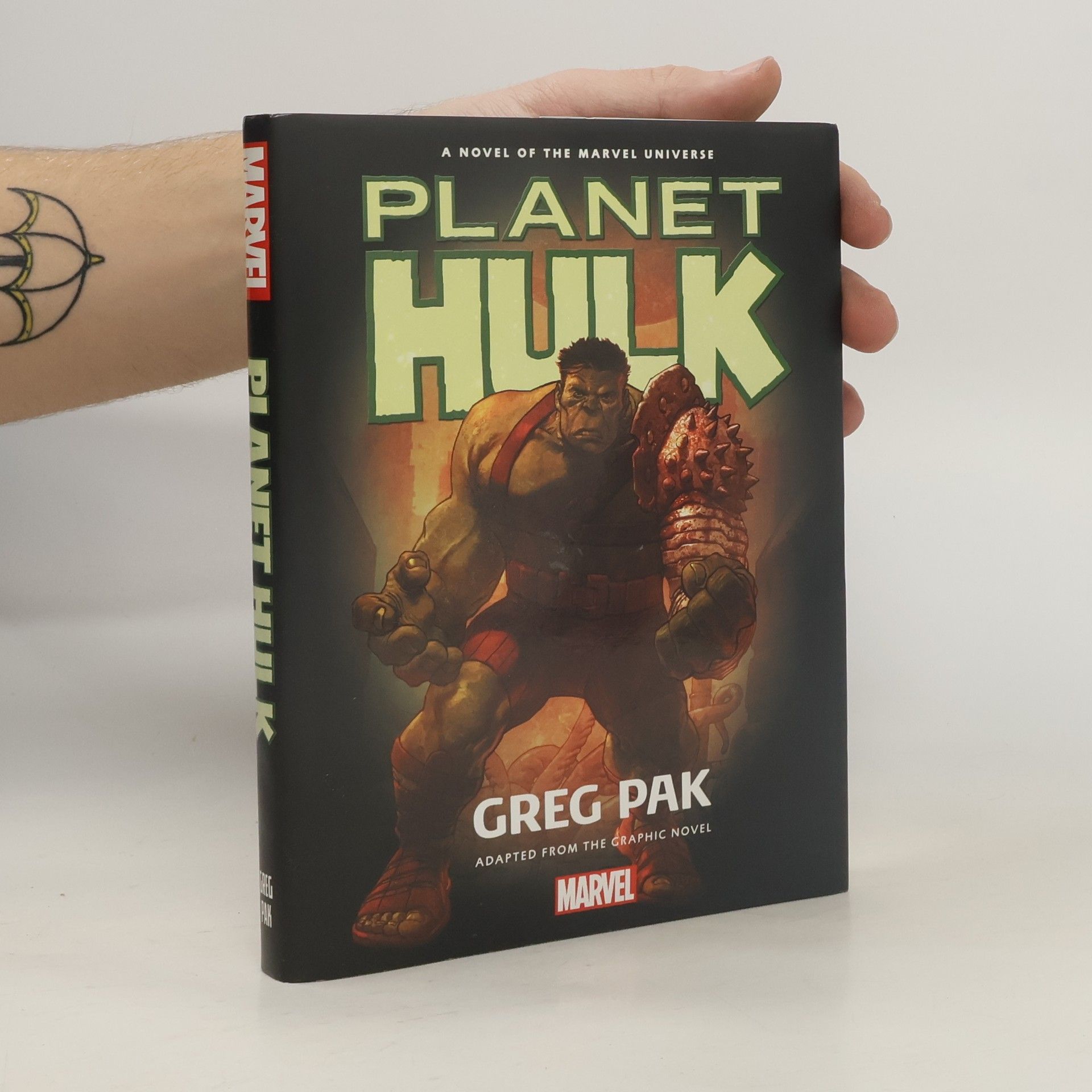 Greg Pak Hulk: Planet Hulk Prose Novel