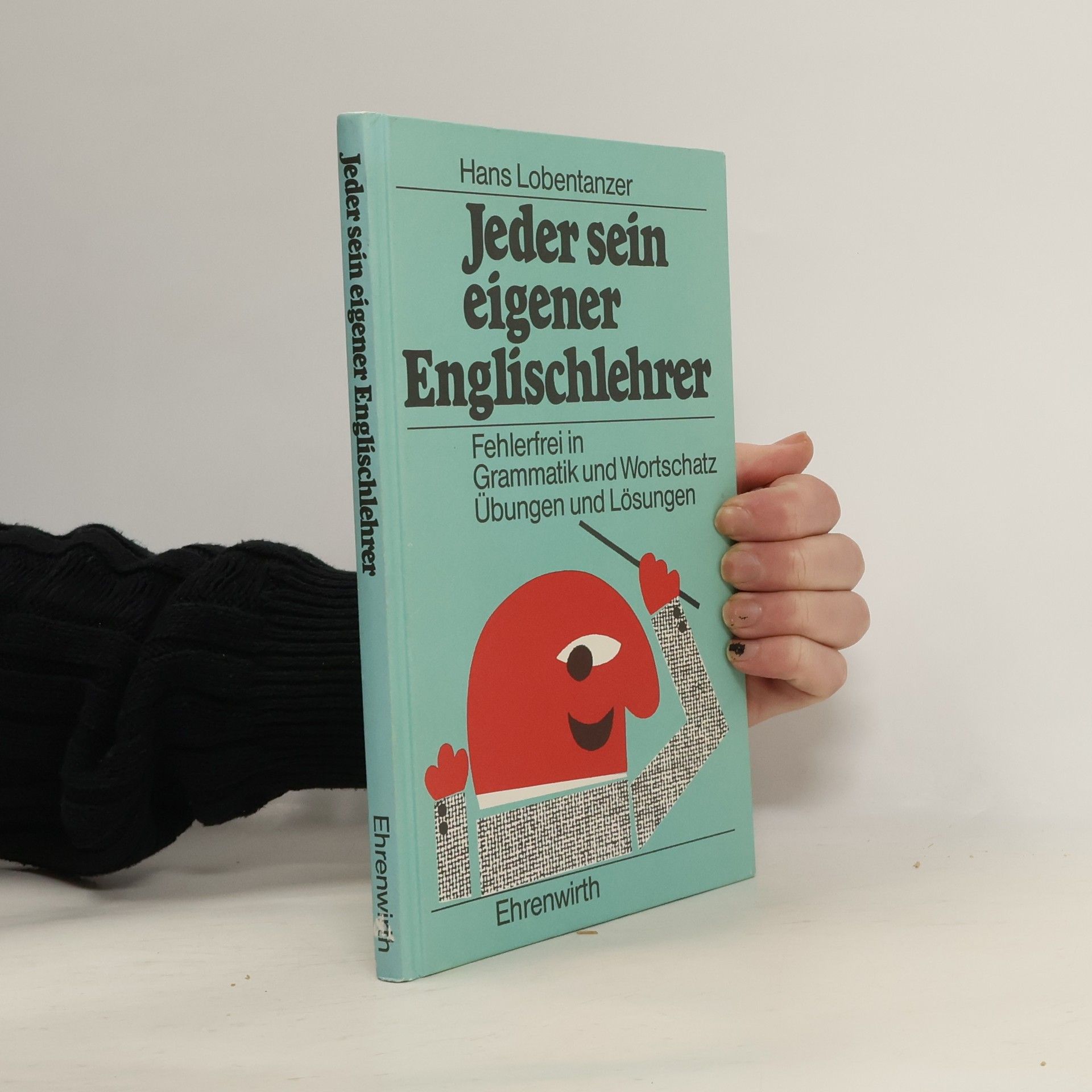 Hans Lobentanzer Jeder sein eigener Englischlehrer