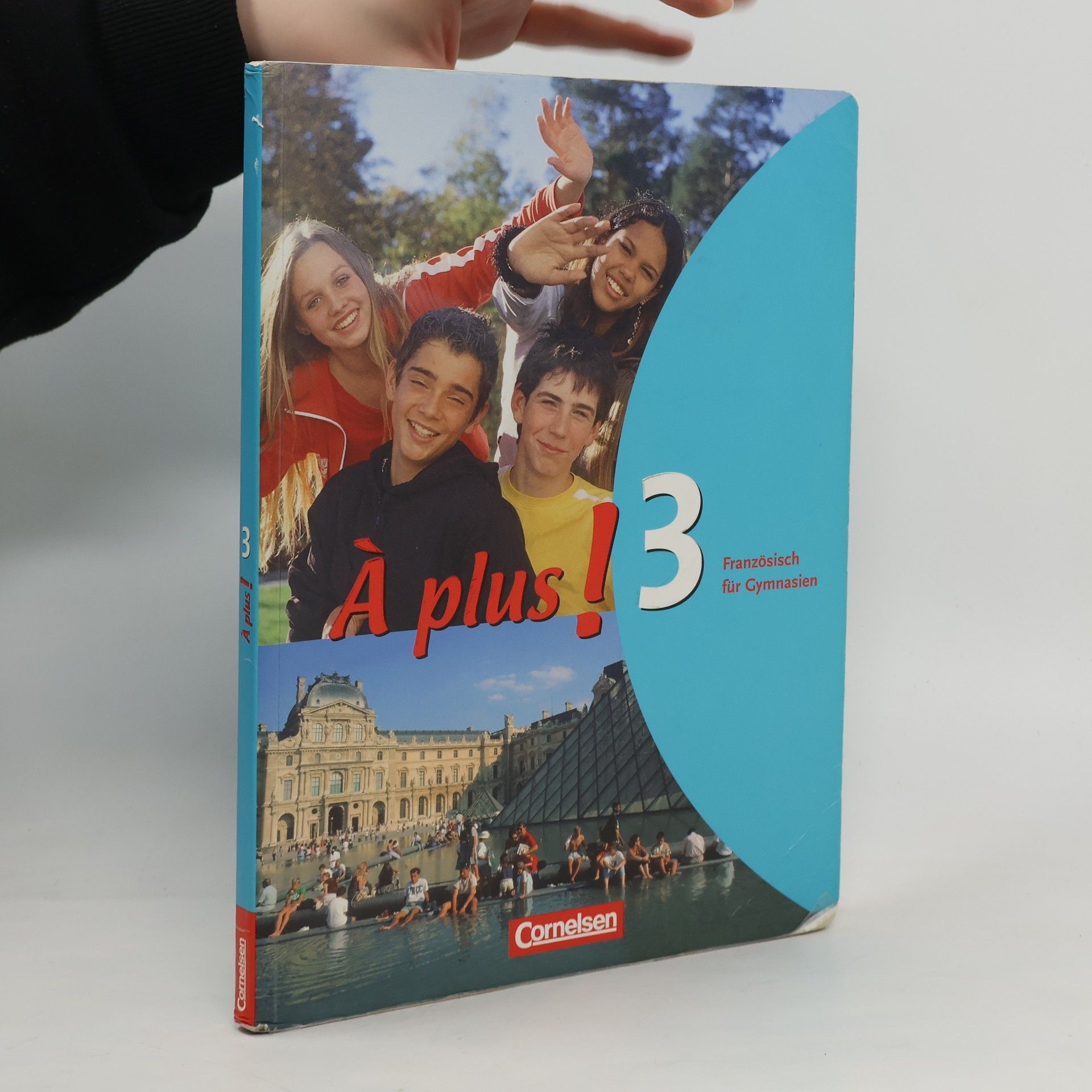 Gertraud Gregor À plus! Ausgabe 2004. Band 3. Schülerbuch