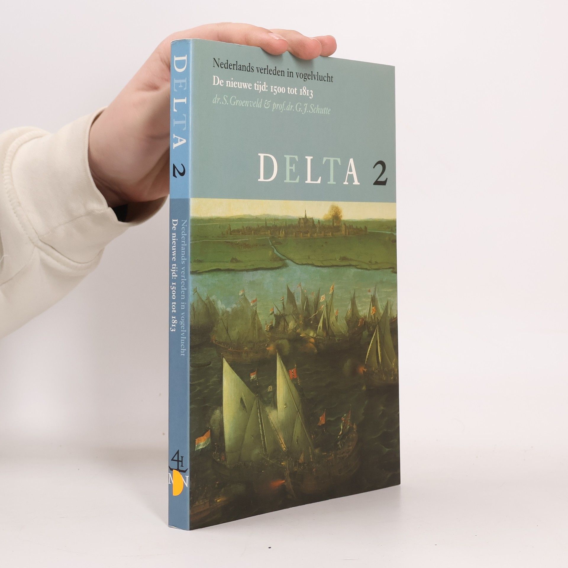 Simon Groenveld Nederlands verleden in vogelvlucht. Delta 2