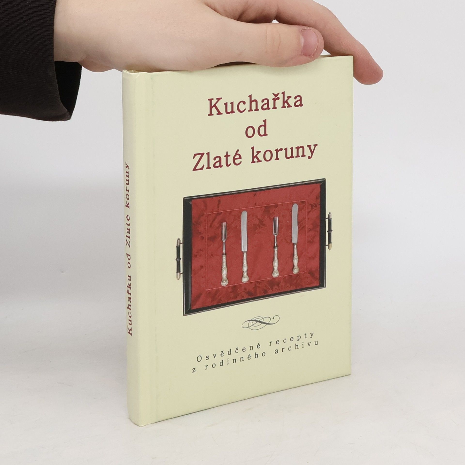 Collectif d'auteurs Kuchařka od Zlaté koruny