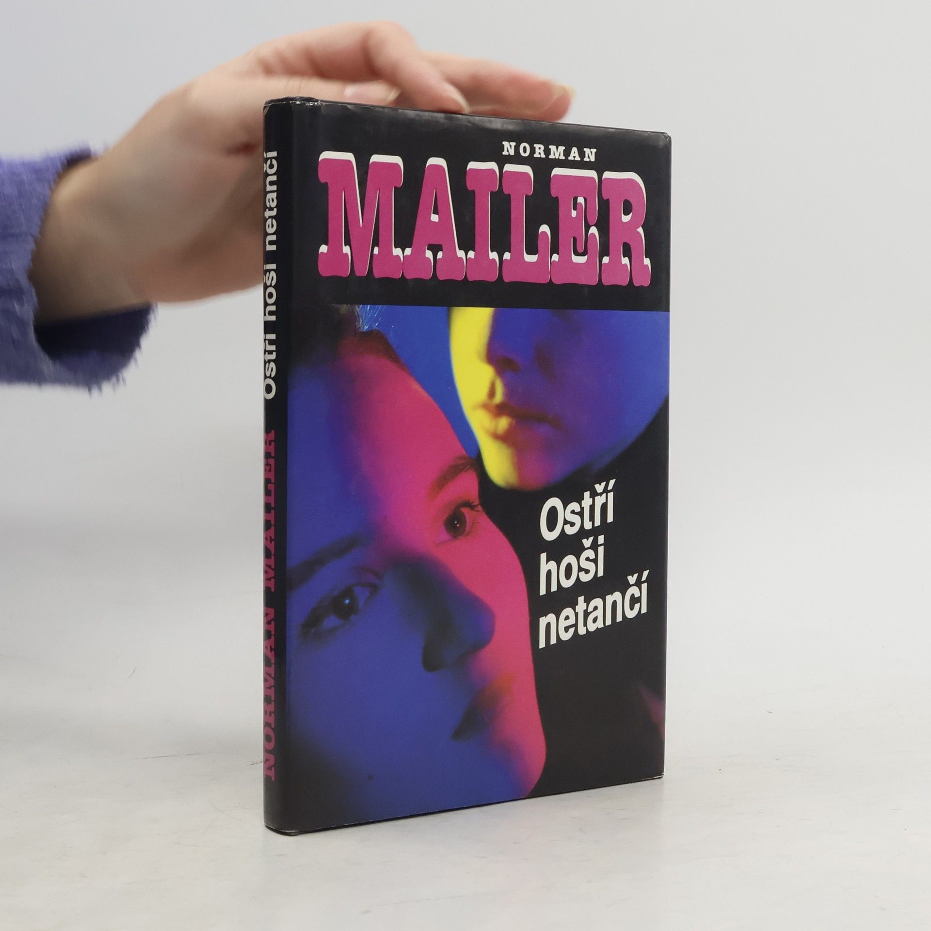 Norman Mailer Ostří hoši netančí