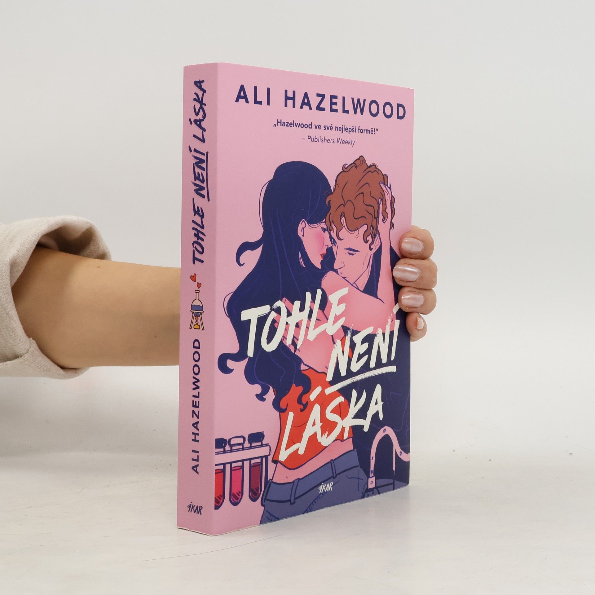 Ali Hazelwood Tohle není láska