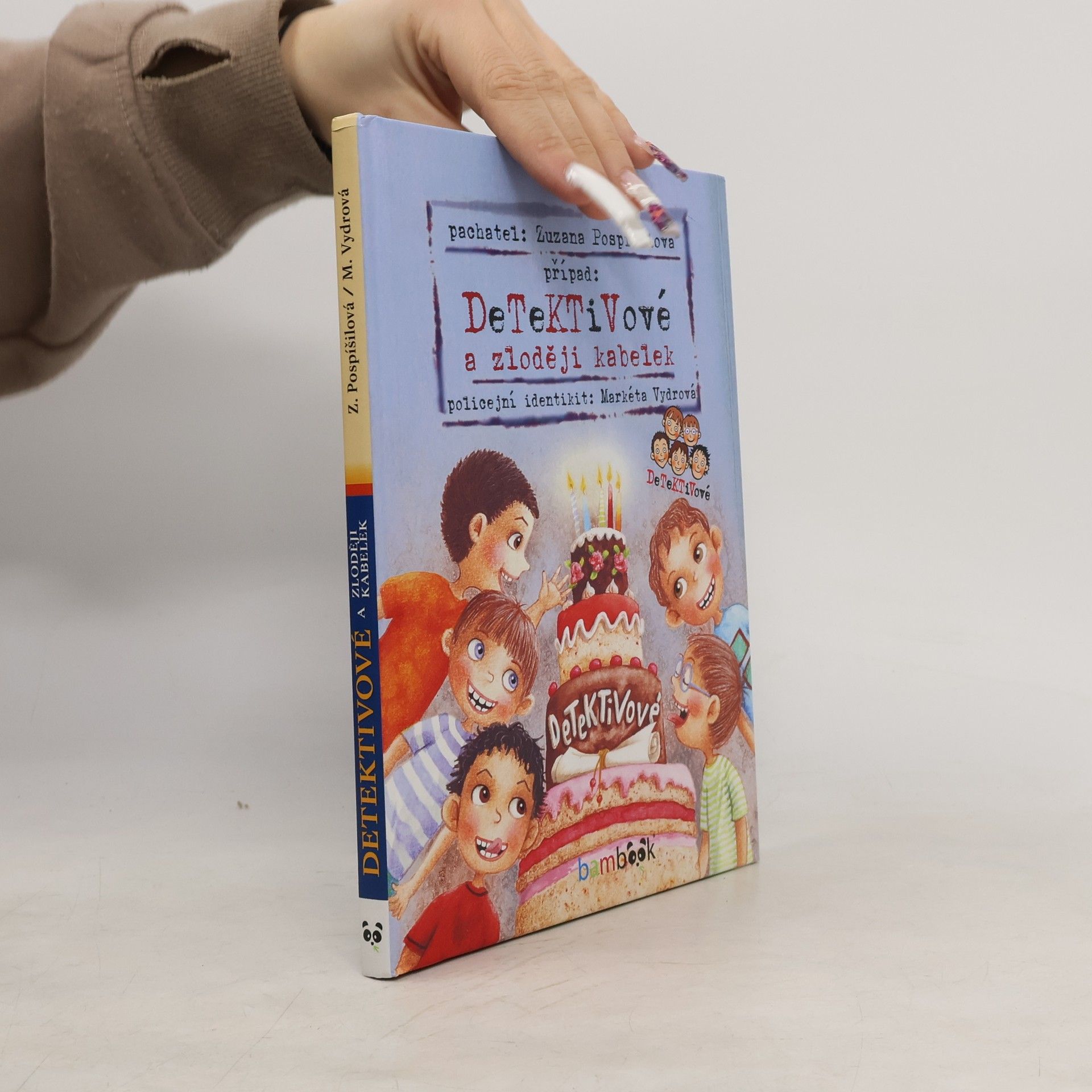 Zuzana Pospíšilová Případ: detektivové a zloději kabelek