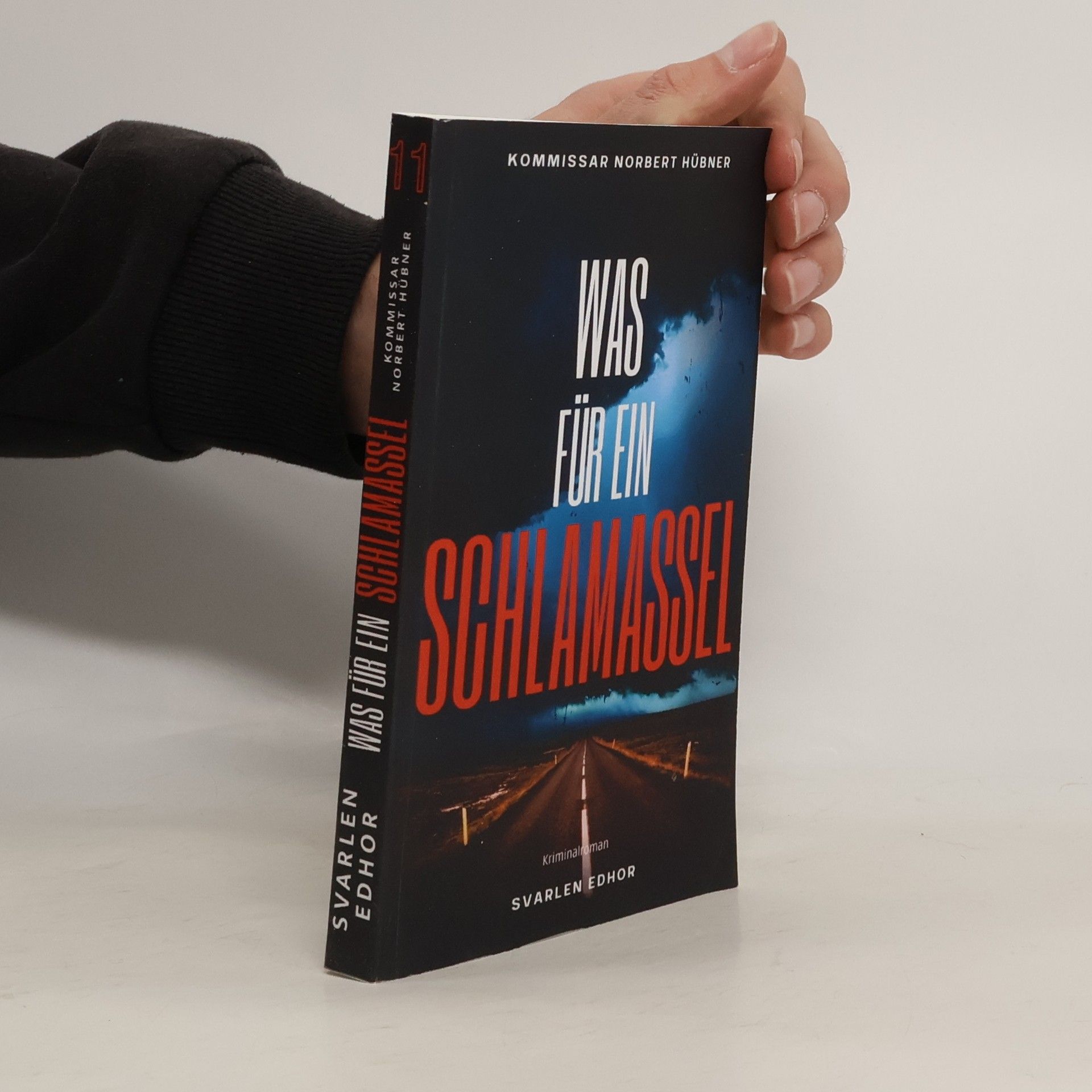 Kommissar Norbert Hübner ermittelt: Was für ein Schlamassel