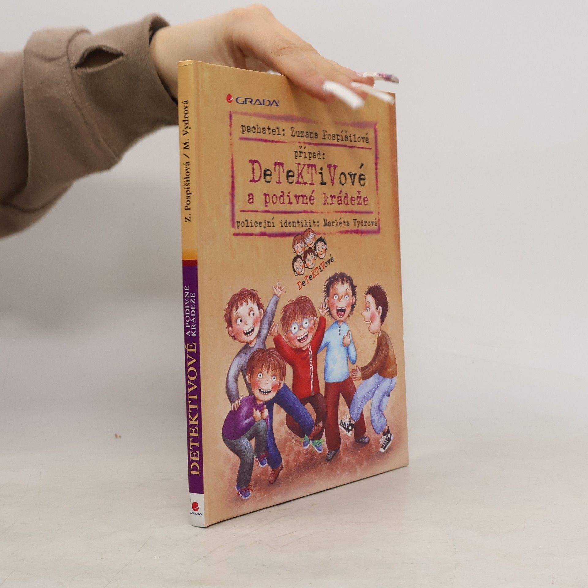 Zuzana Pospíšilová Detektivové a podivné krádeže