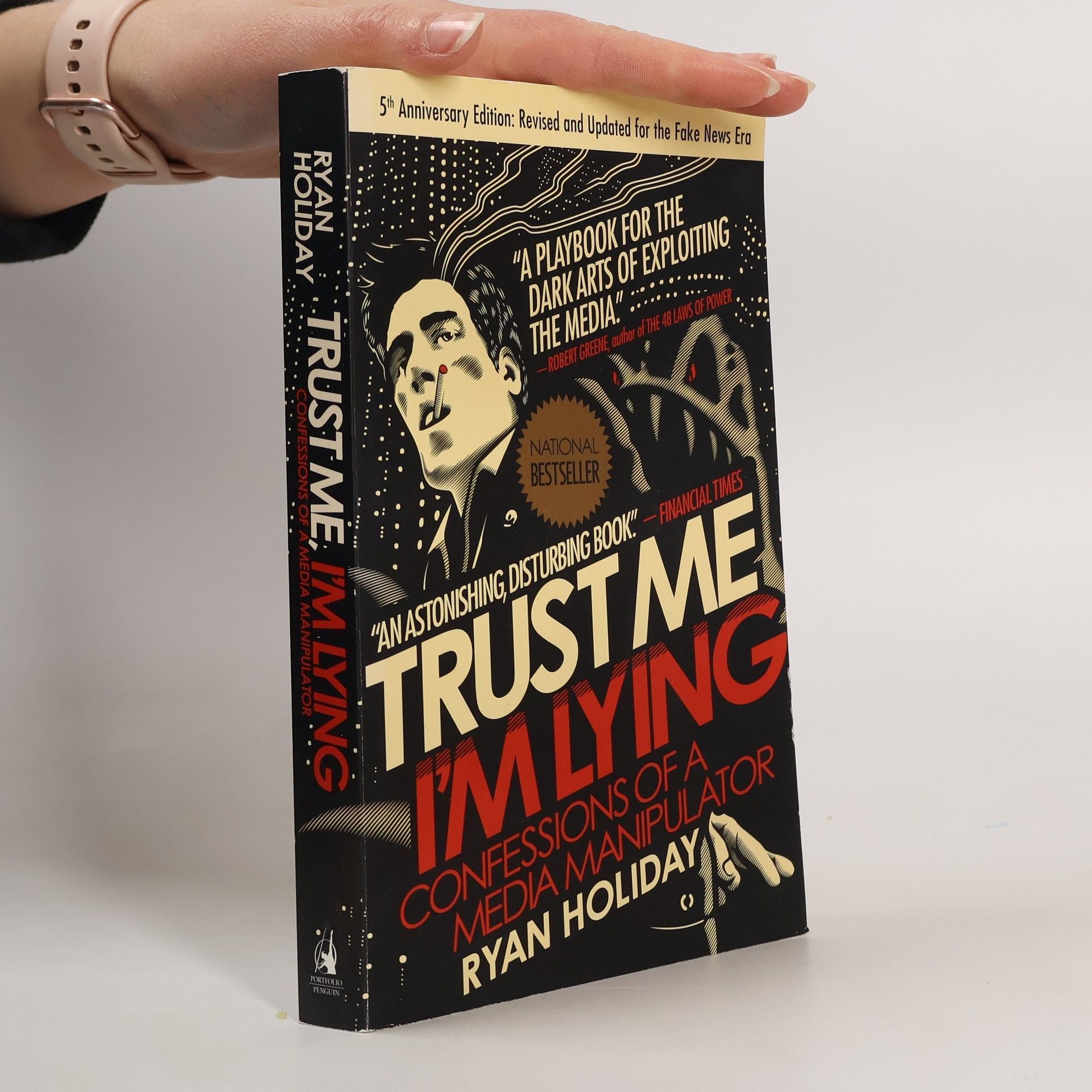 Ryan Holiday Trust Me, I'm Lying