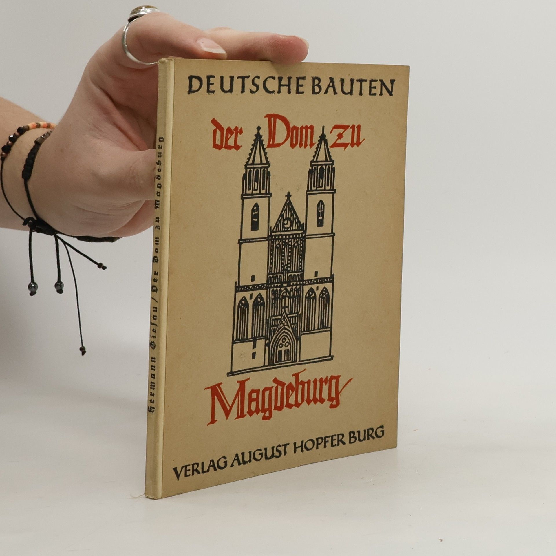 Hermann Siesau Deutsche Bauten. Der Dom zu Magdeburg