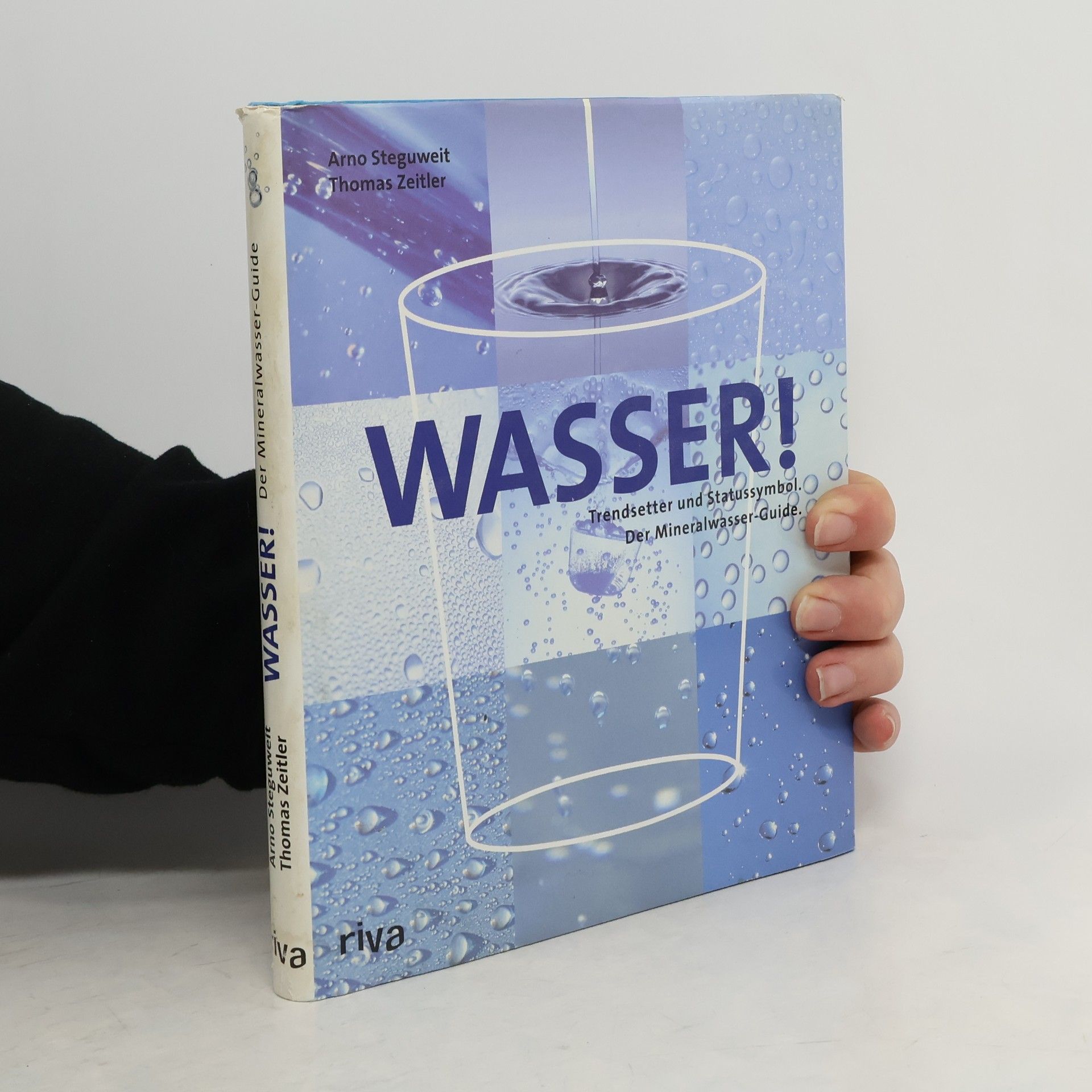 Arno Steguweit Wasser!