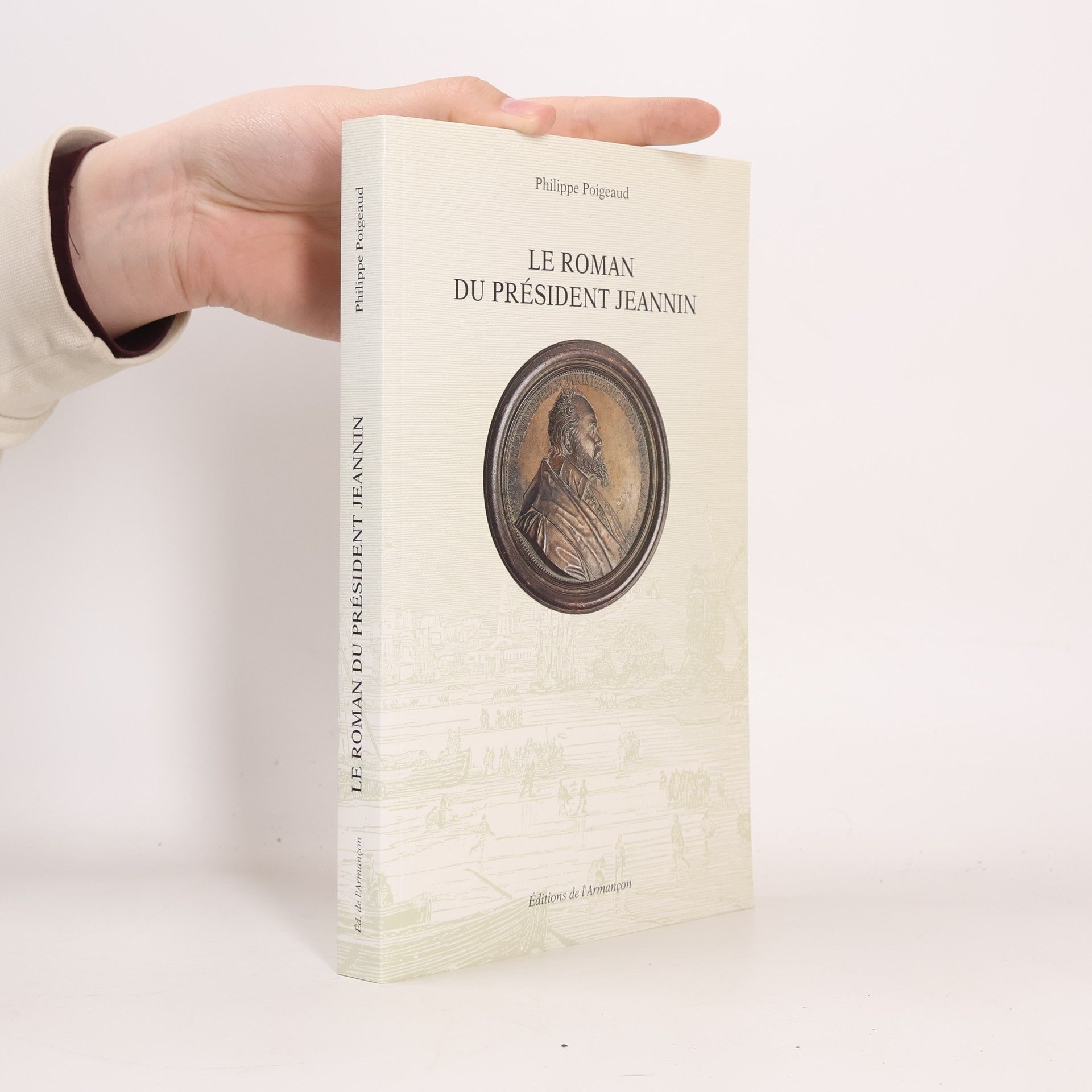 Philippe Poigeaud Le roman du Président Jeannin