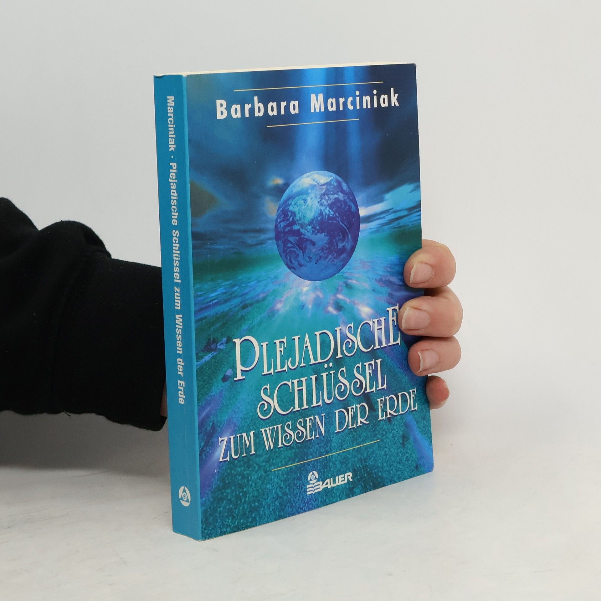 Plejadische Schlüssel zum Wissen der Erde