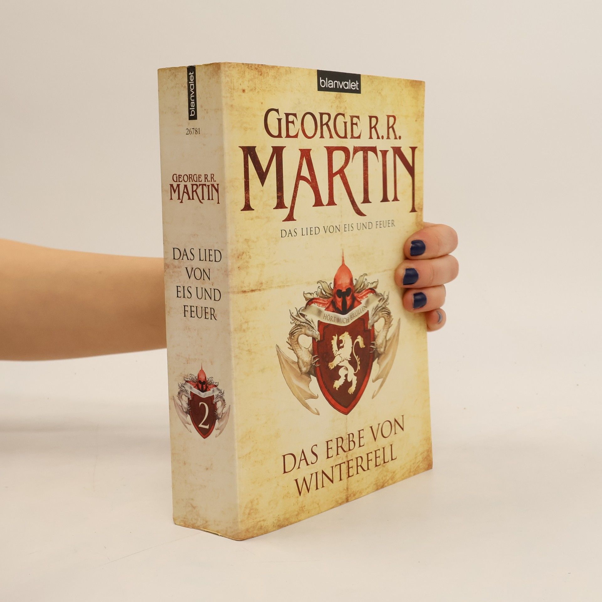 George R. R. Martin Das Erbe von Winterfell 2. Das Lied von Eis und Feuer