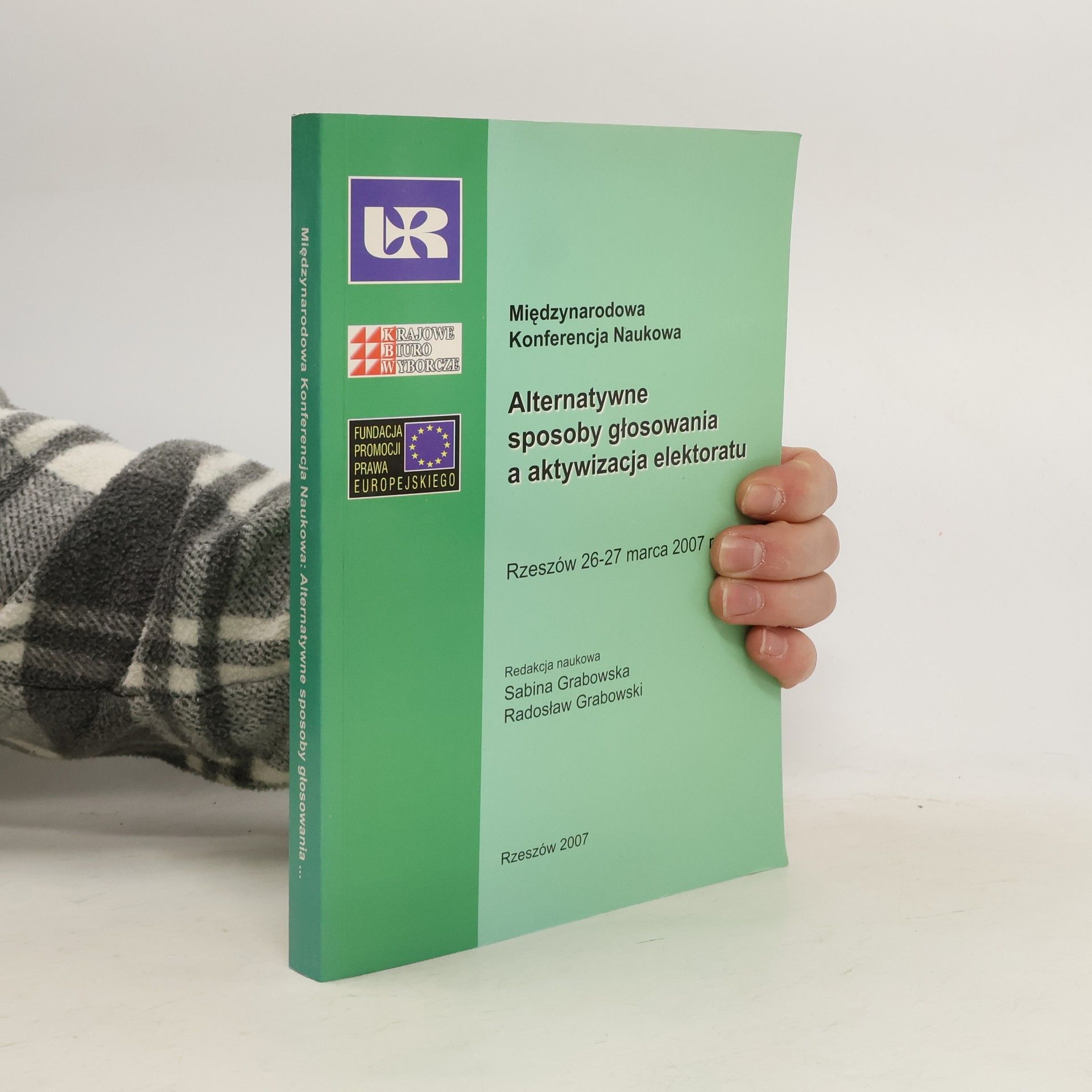 Alternatywne sposoby głosowania a aktywizacja elektoratu