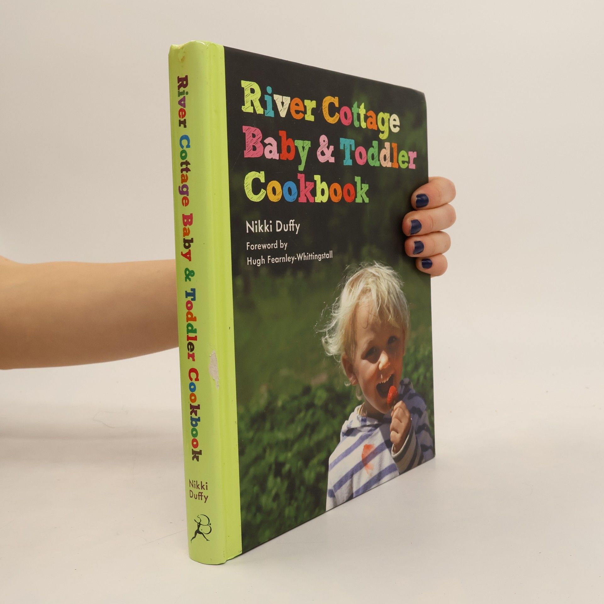 Nikki Duffy River Cottage Baby and Toddler Cookbook