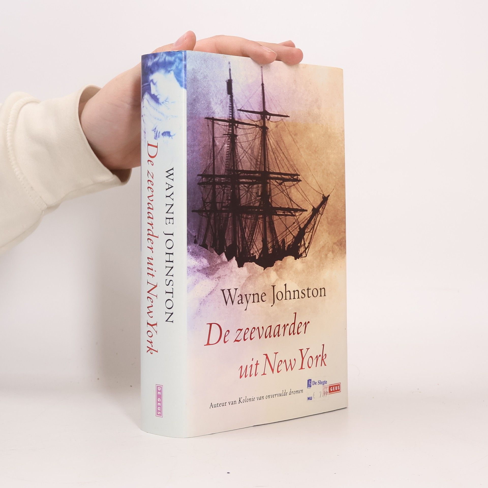 Wayne Johnston De zeevaarder uit New York