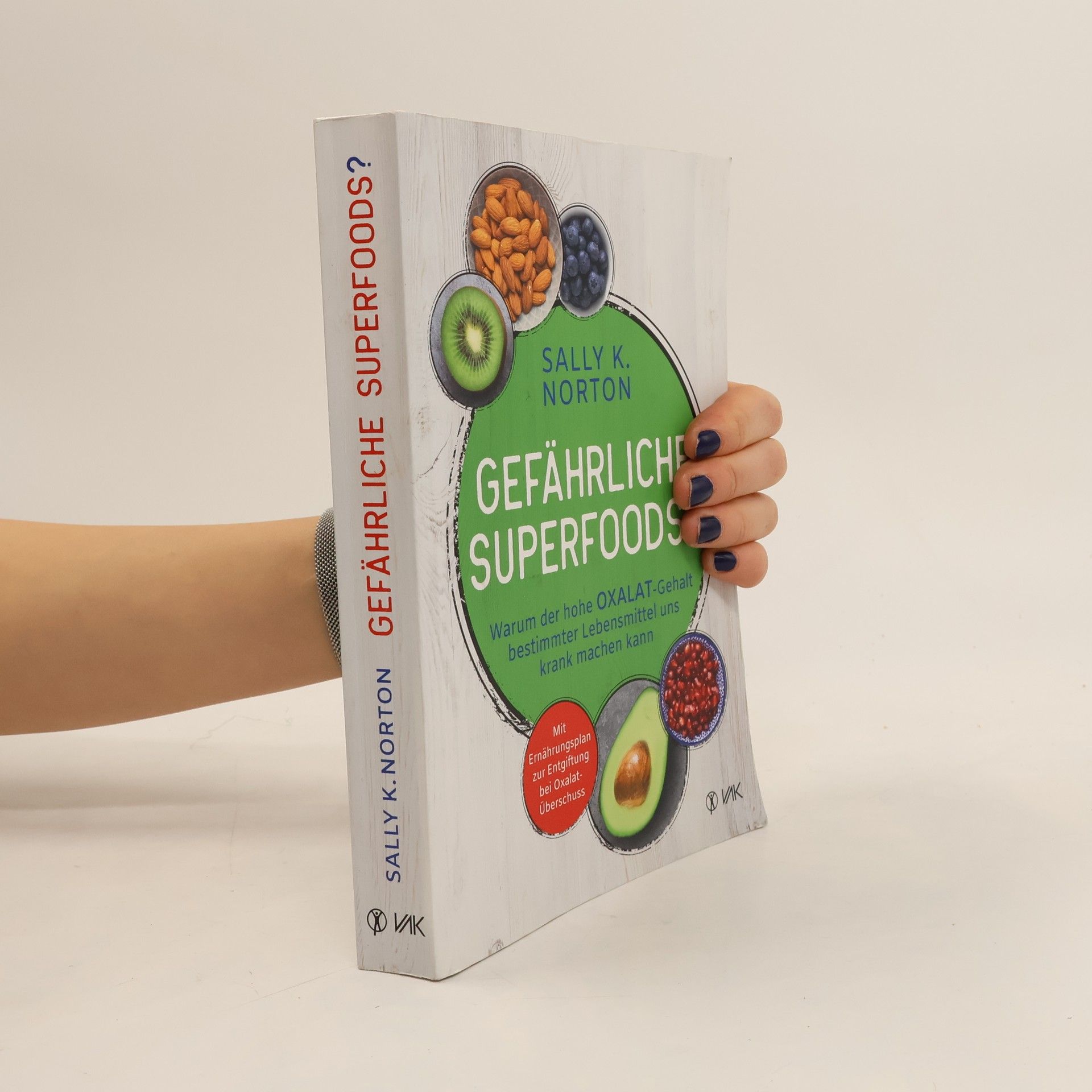 Sally K. Norton Gefährliche Superfoods?