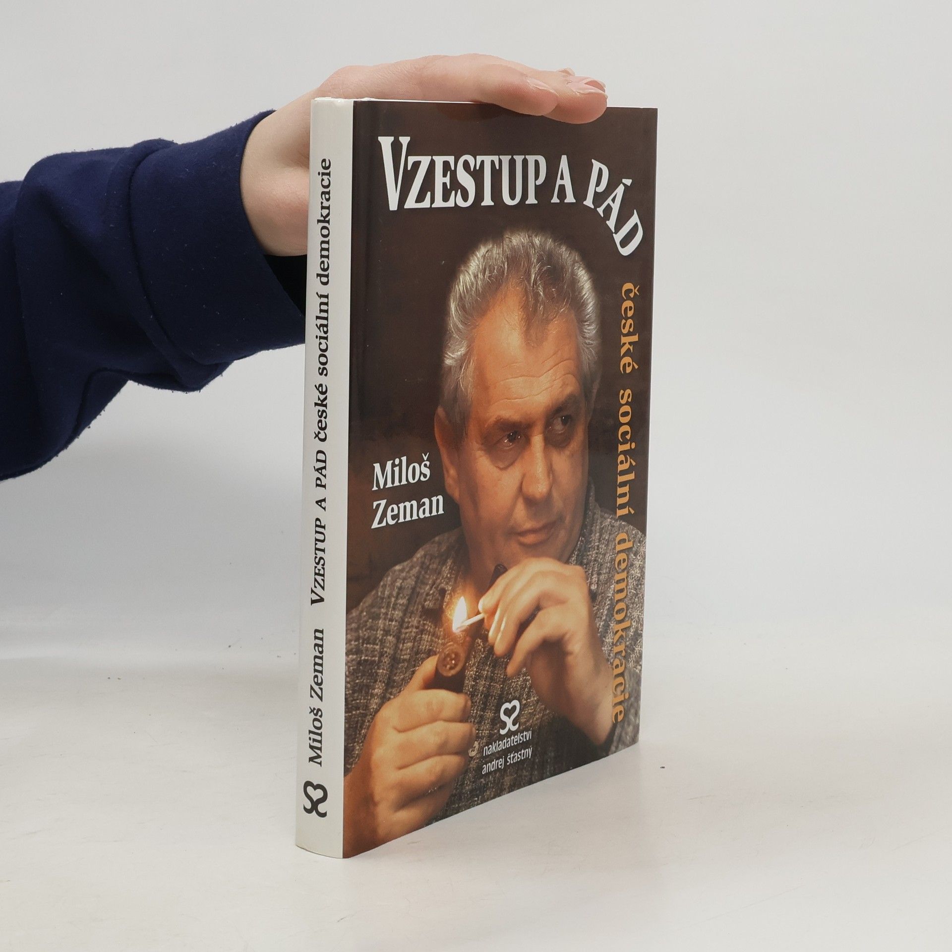 Miloš Zeman Vzestup a pád české sociální demokracie