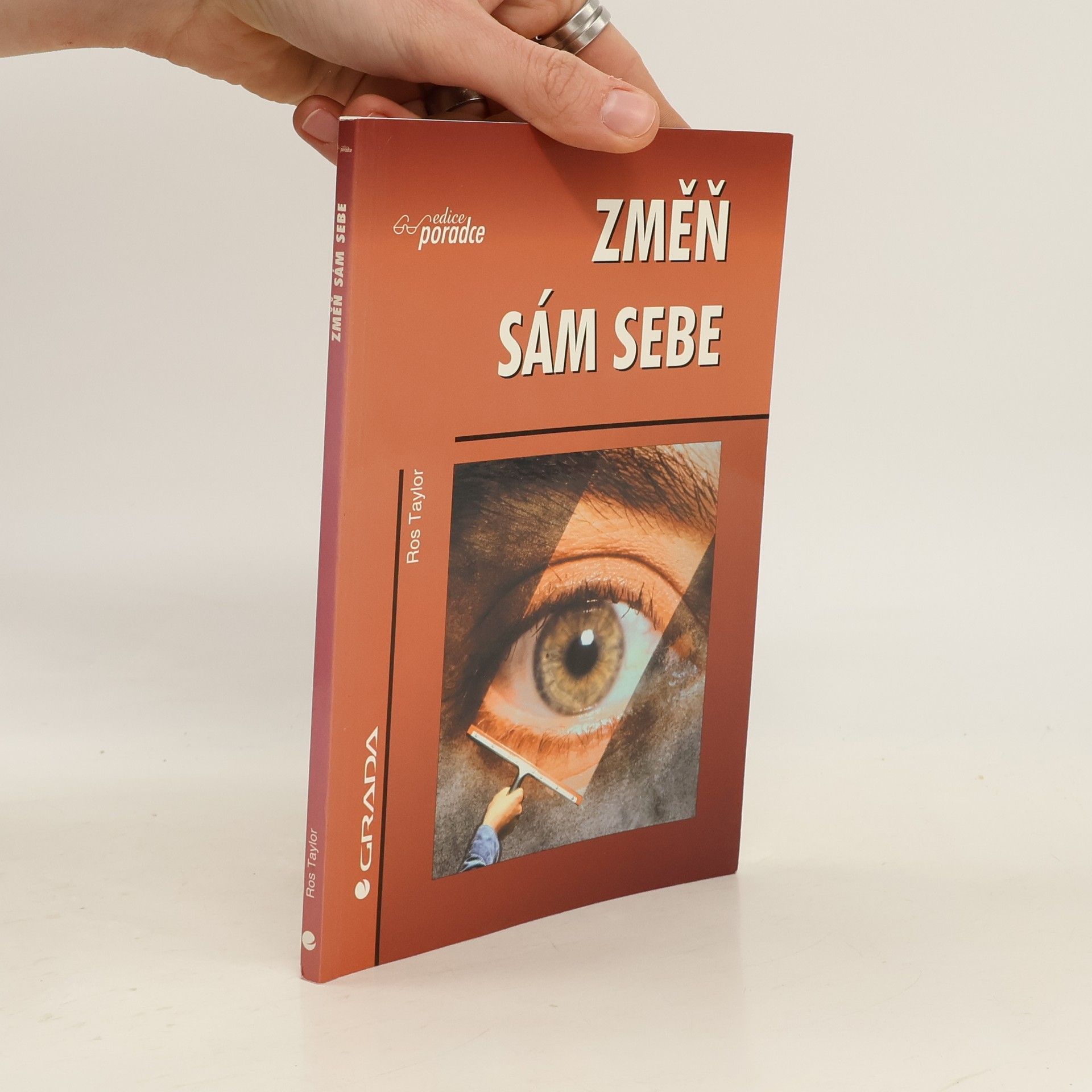 Ros Taylor Změň sám sebe