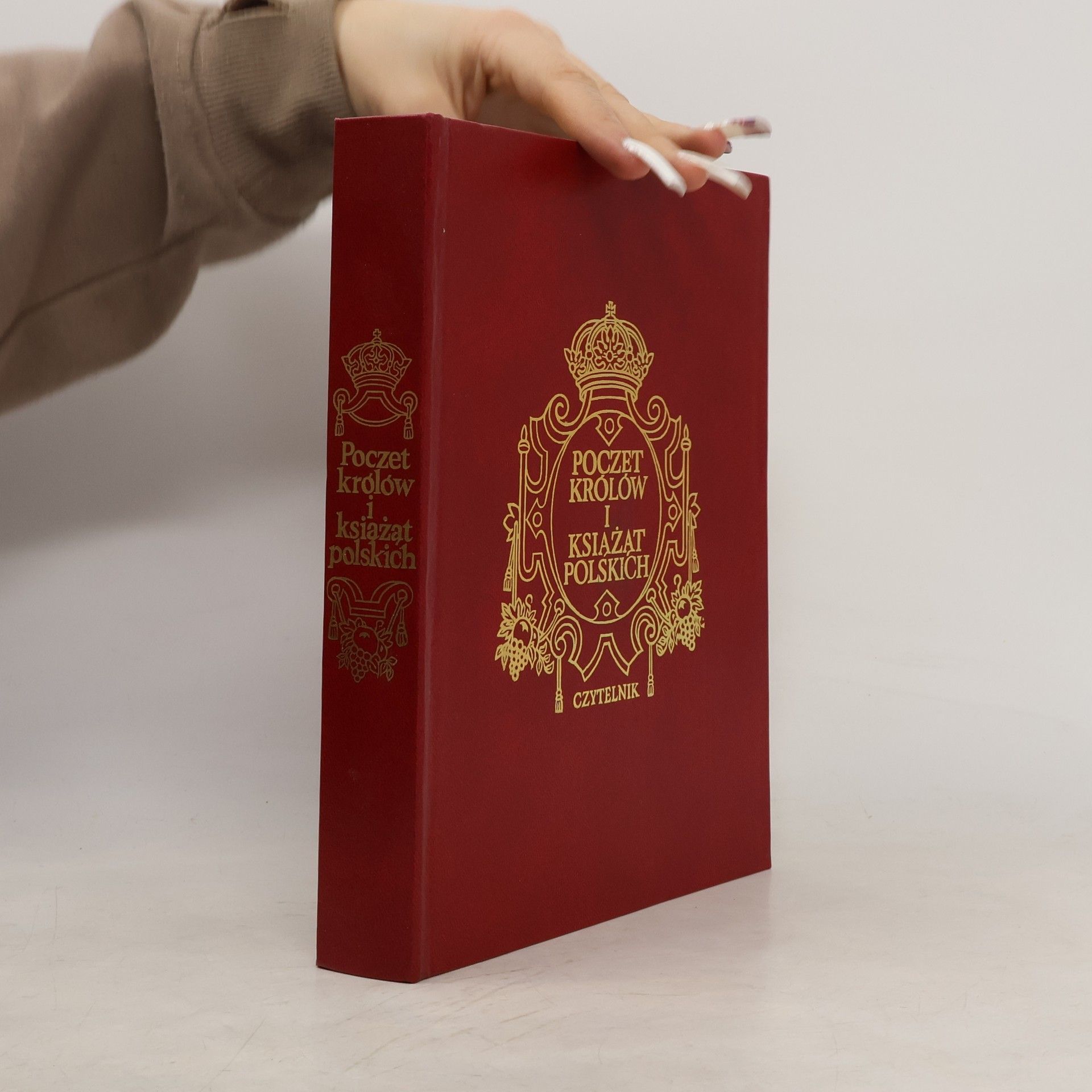 Andrzej Garlicki Poczet królów i książąt polskich