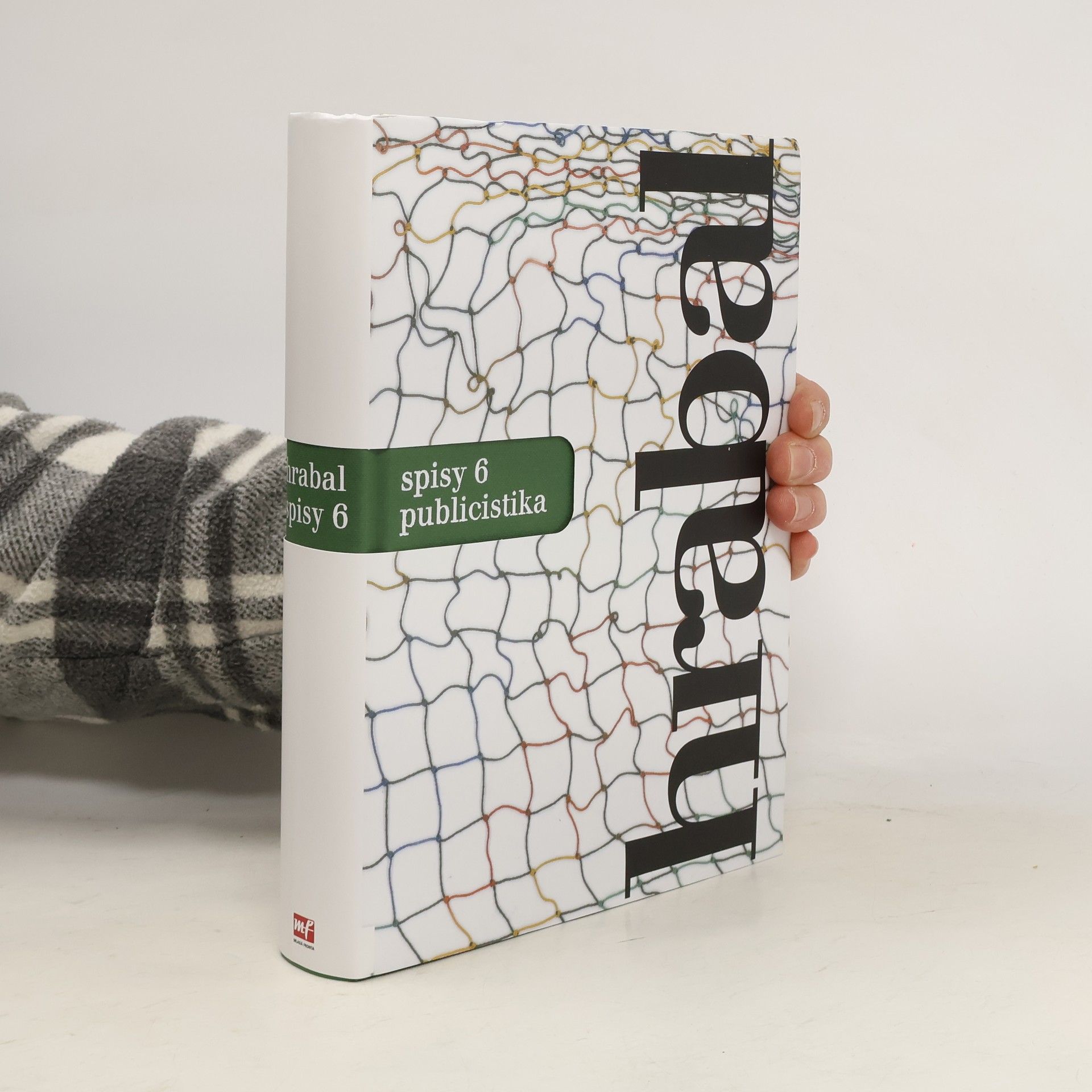 Bohumil Hrabal Spisy 6: publicistika