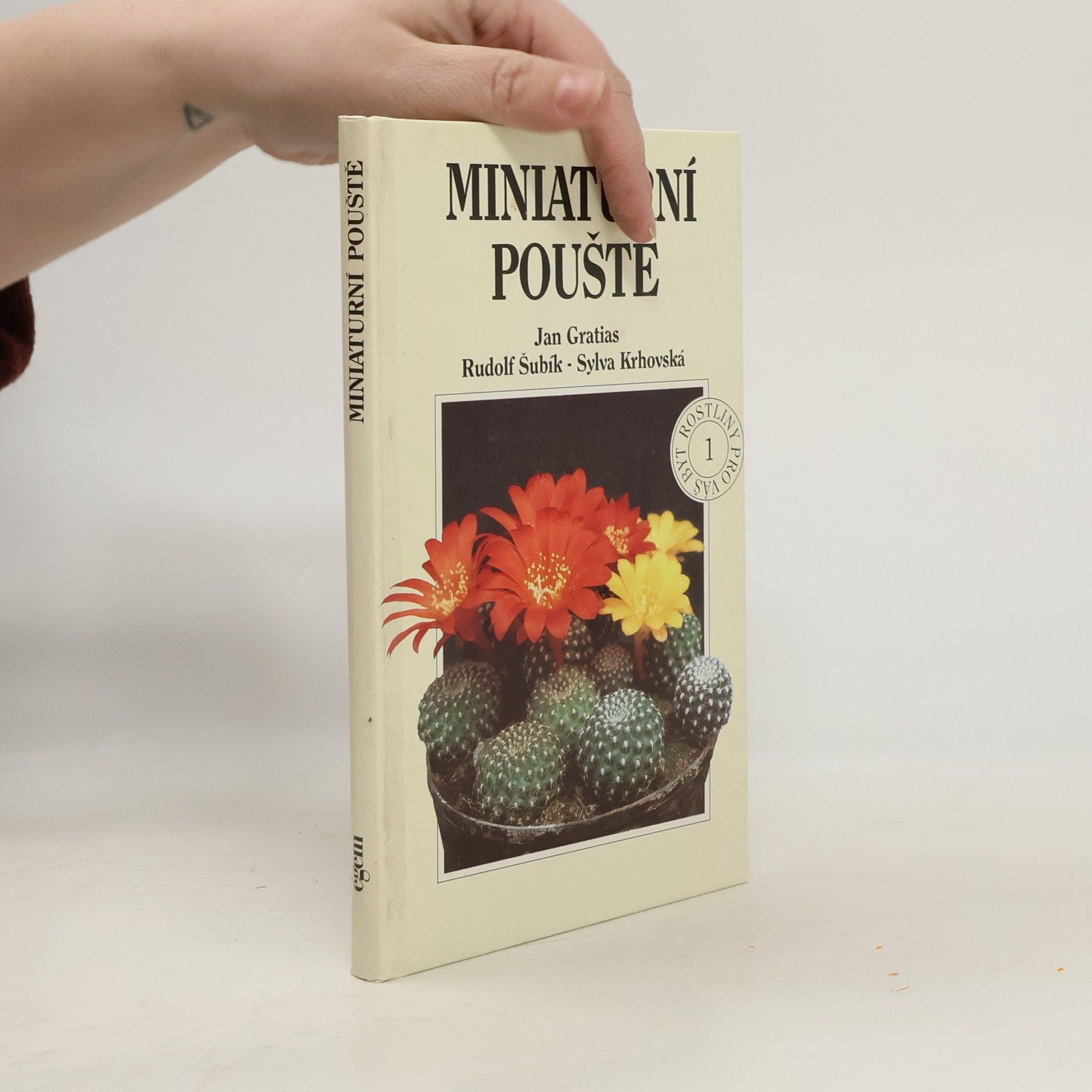 Jan Gratias Miniaturní pouště