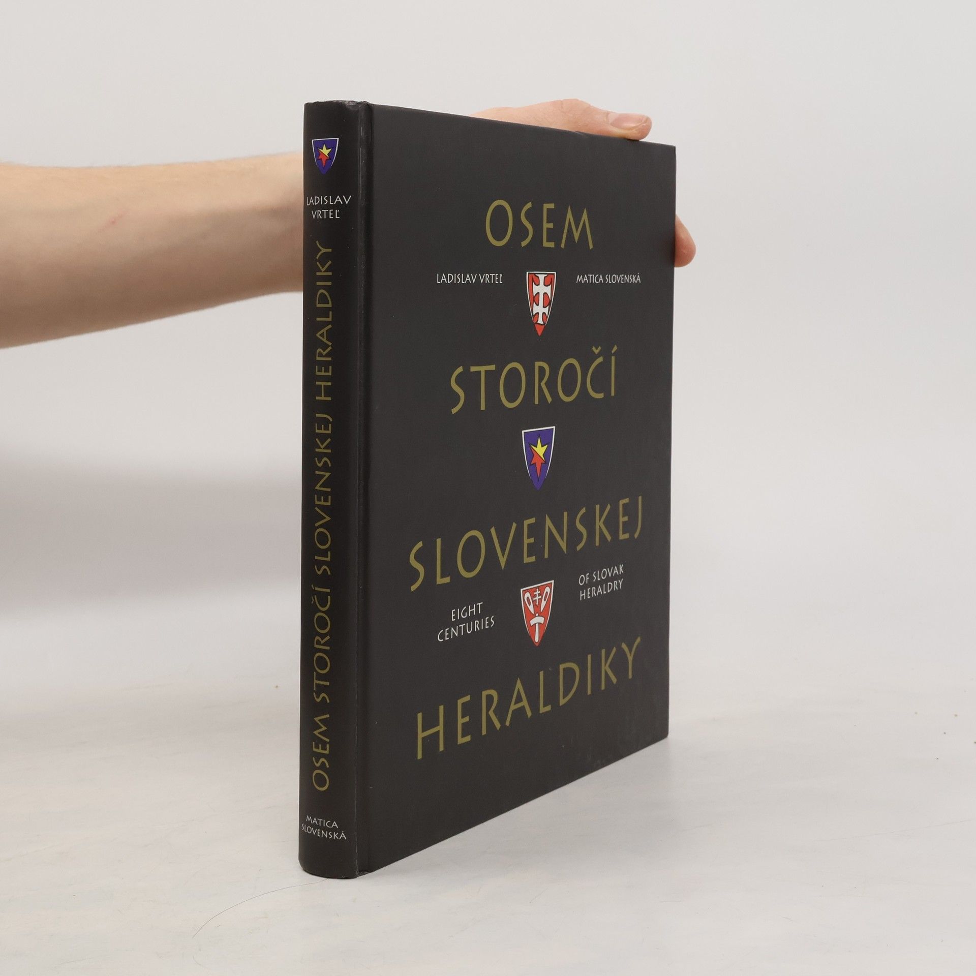Ladislav Vrtel̕ Osem storočí slovenskej heraldiky