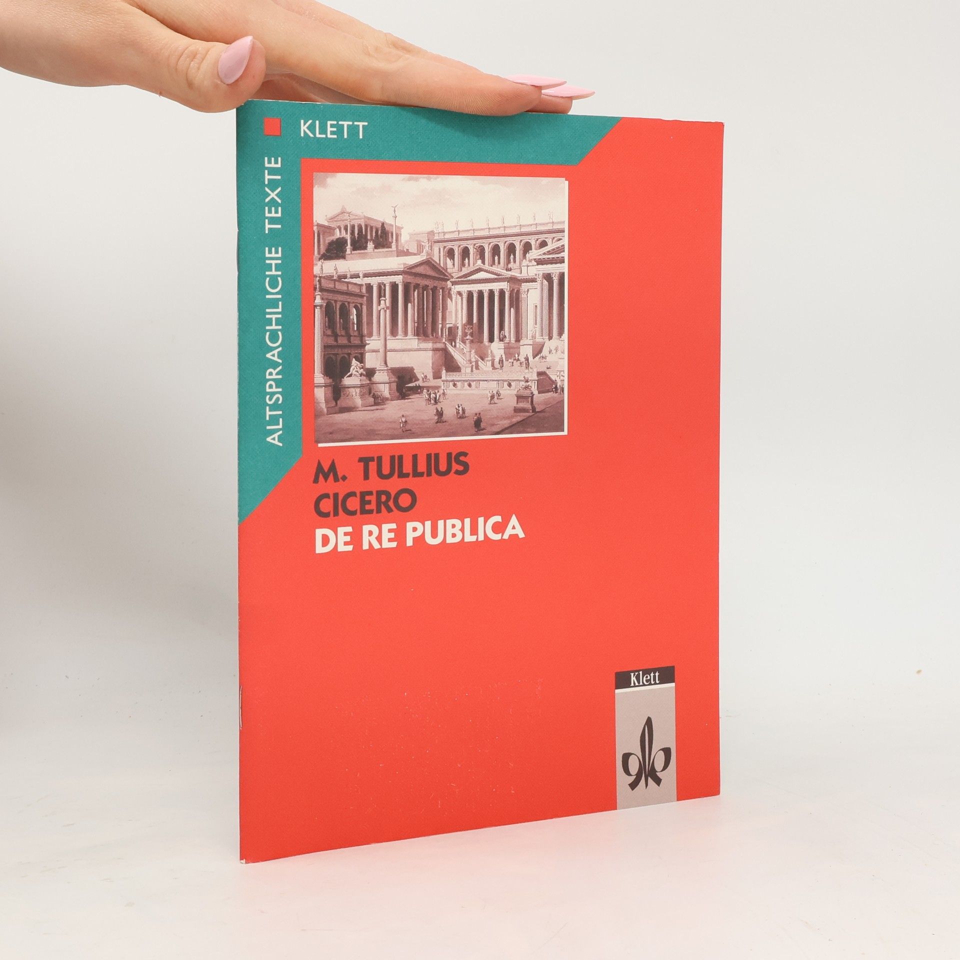 Marcus Tullius Cicero De re publica