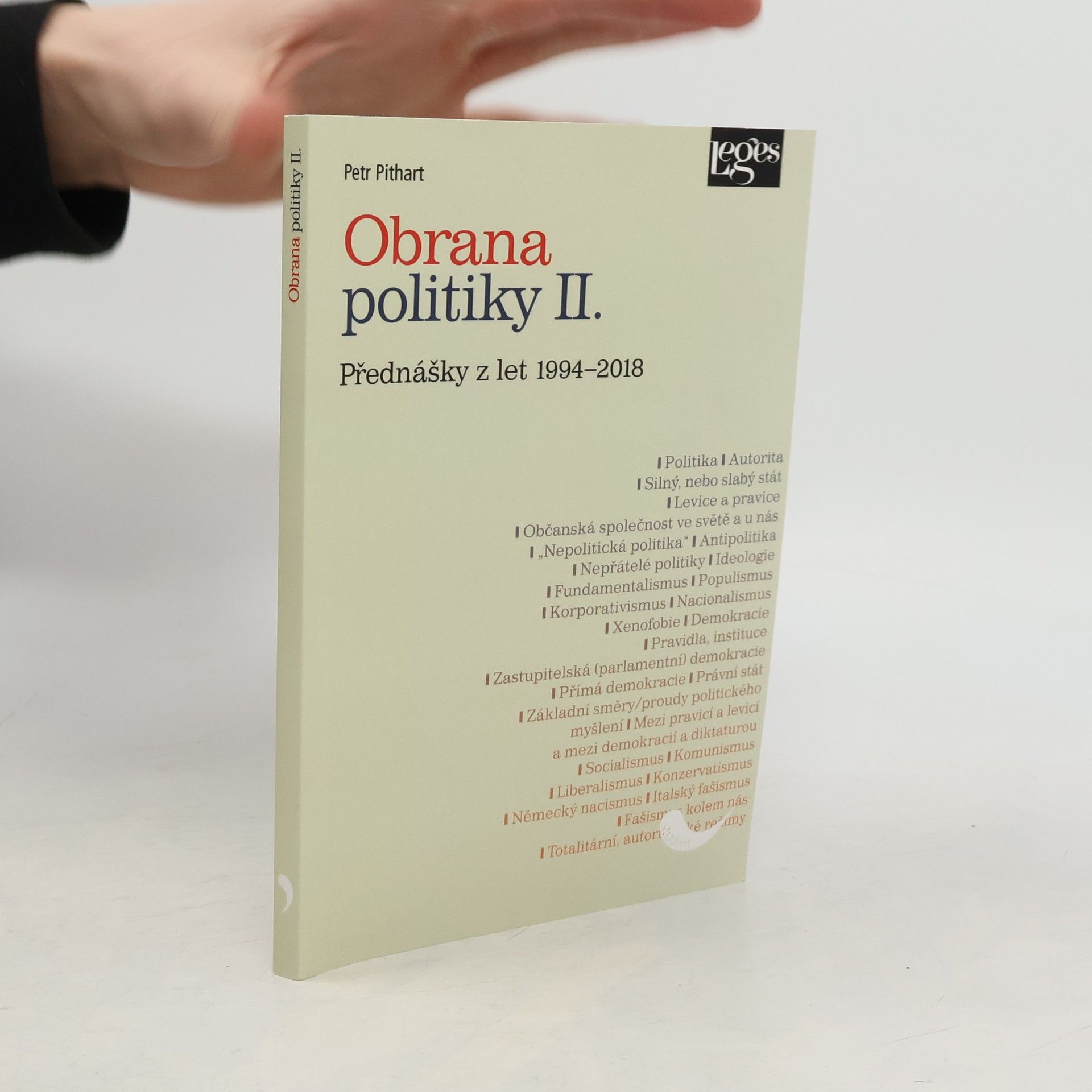 Obrana politiky II. - přednášky z let 1994-2018