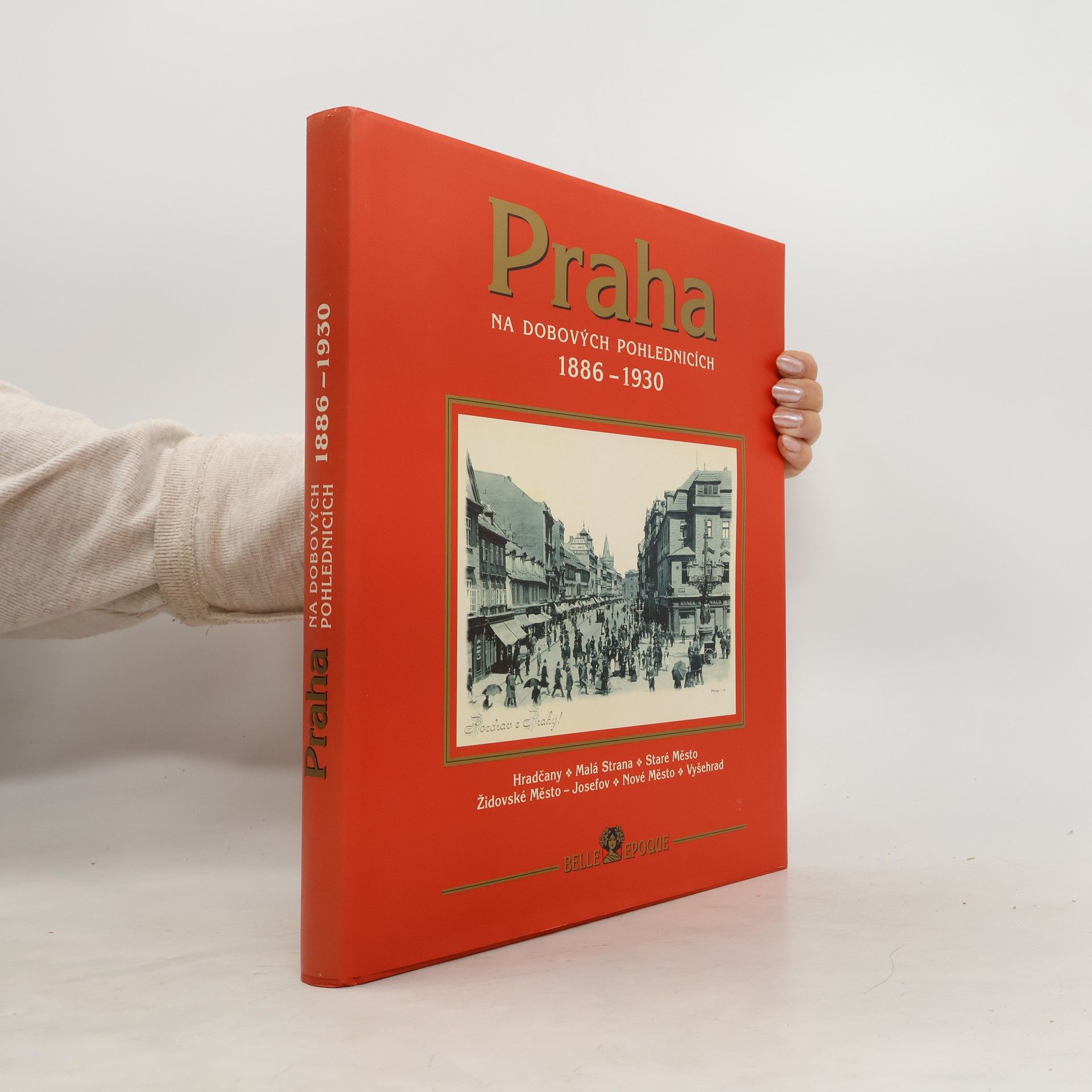 Edmund Orián Praha na dobových pohlednicích 1886-1930