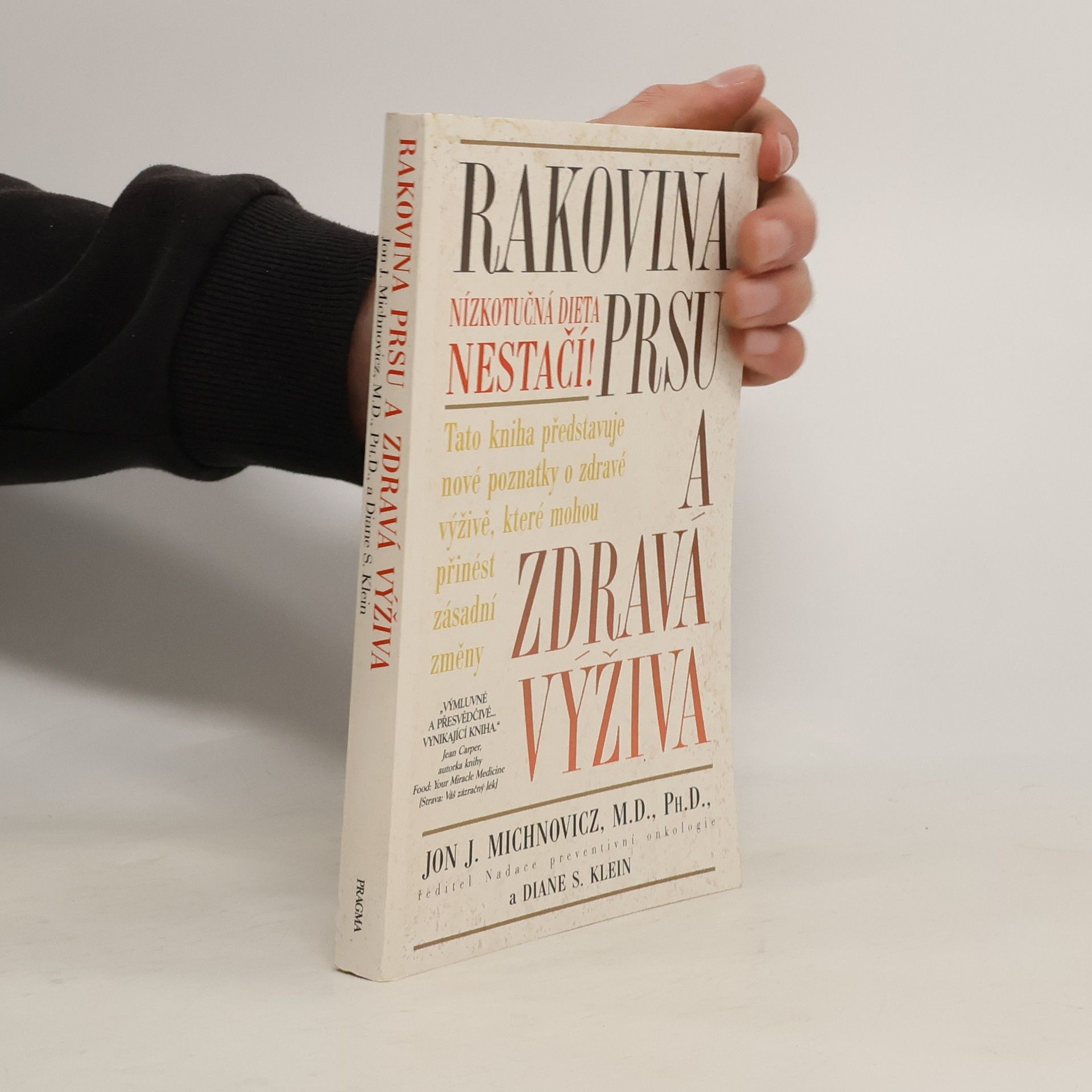 Jon J. Michnovicz Rakovina prsu a zdravá výživa