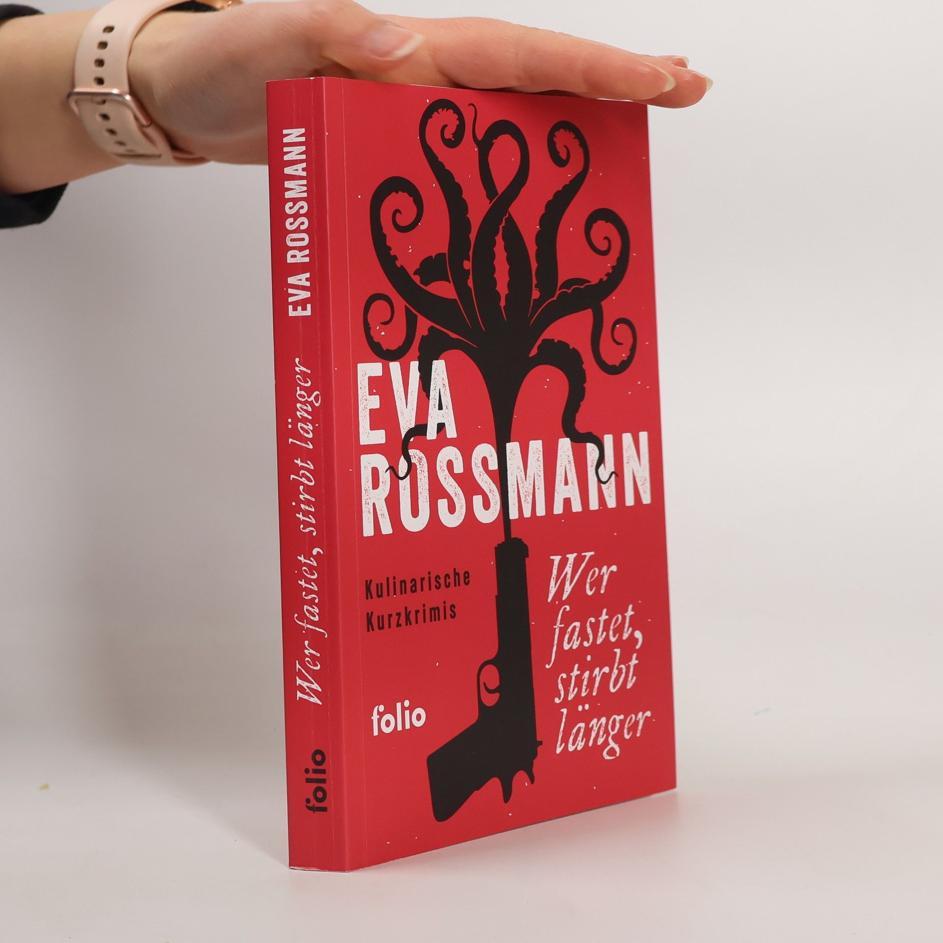 Eva Rossmann Wer fastet, stirbt länger