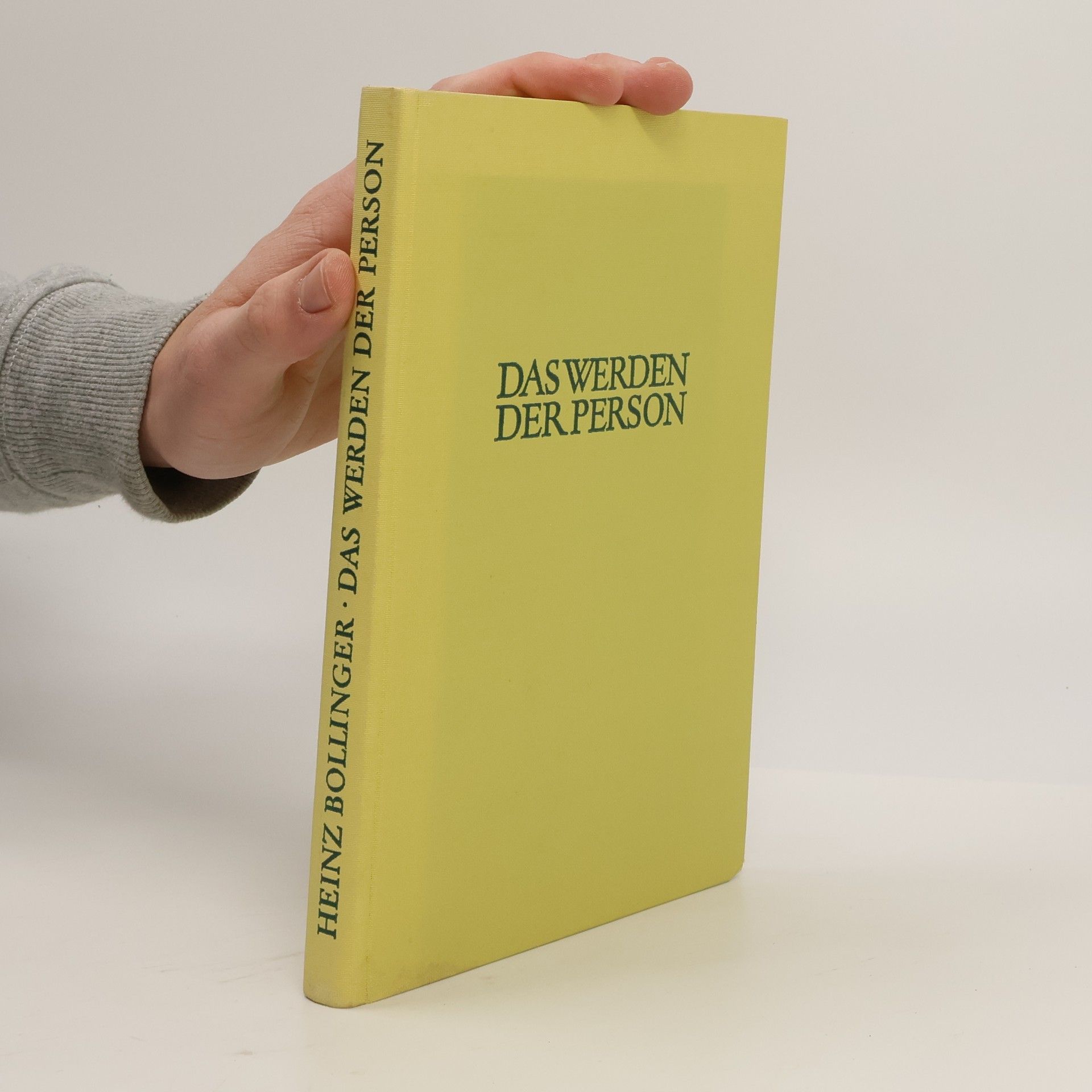 Heinz Bollinger Das Werden der Person