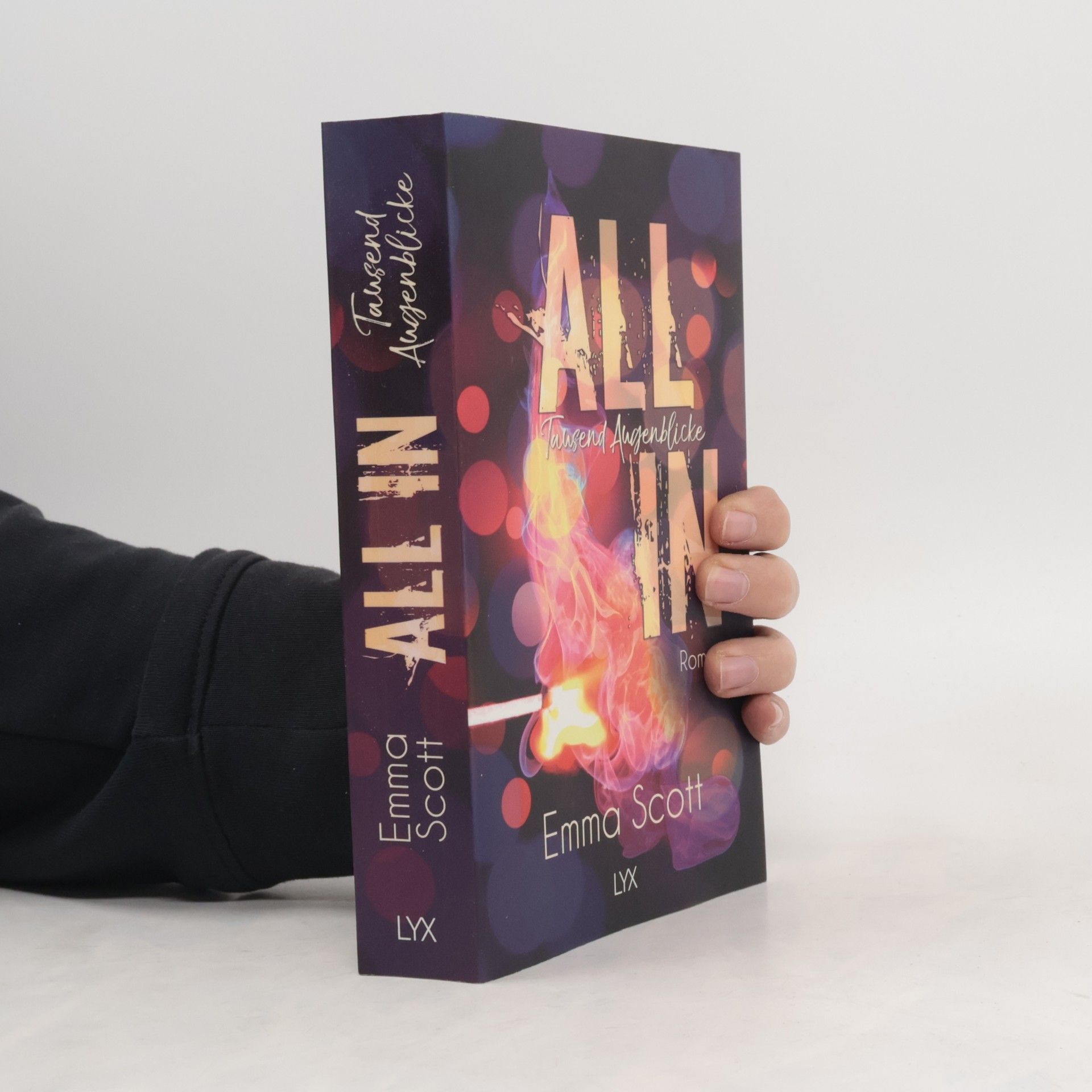 Emma Scott All in - Tausend Augenblicke