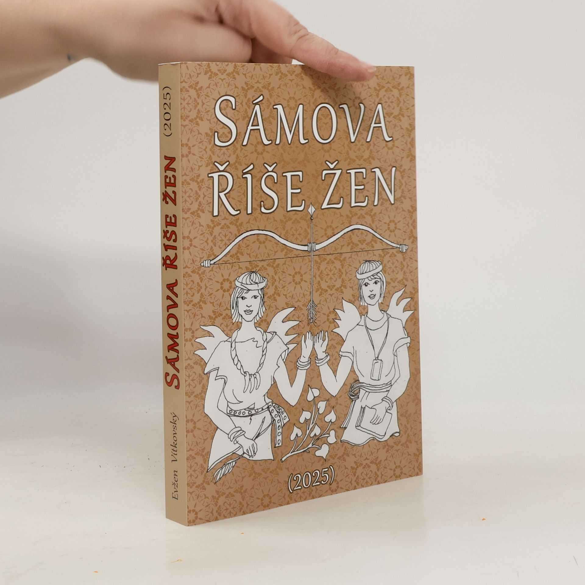 Evžen Vítkovský Sámova říše žen. Počátek našich dějin