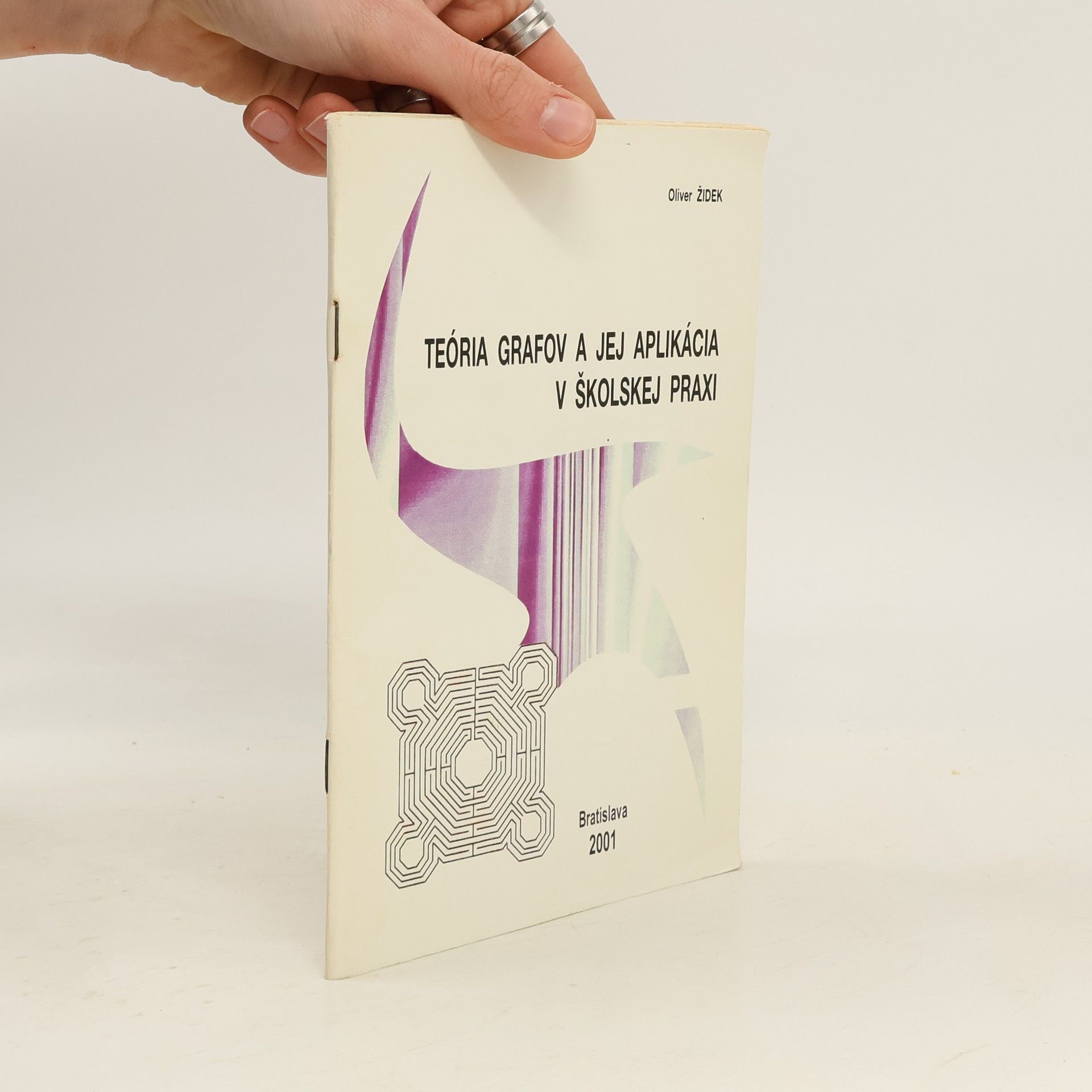 Oliver Židek Teória grafov a jej aplikácia v školskej praxi