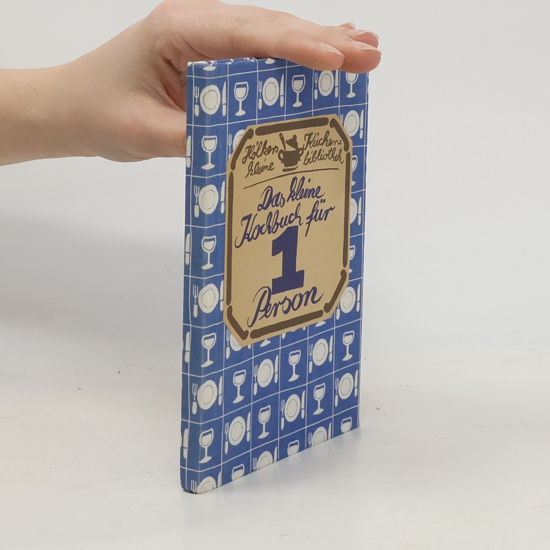 Gisela Allkemper Das kleine Kochbuch für 1 Person