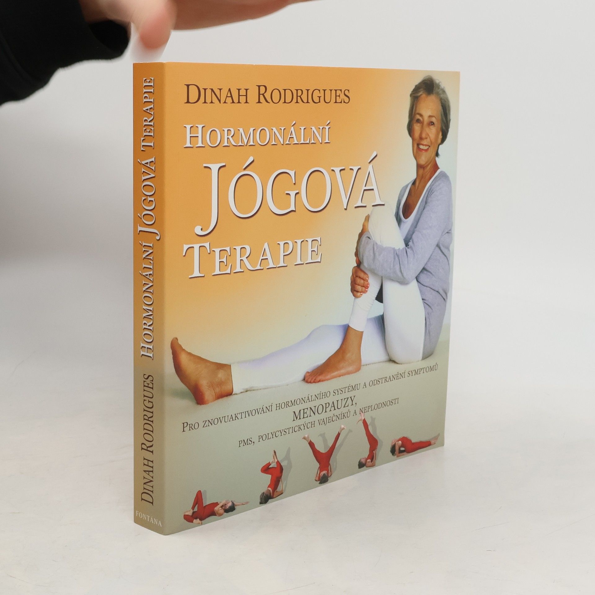 Dinah Rodrigues Hormonální jógová terapie