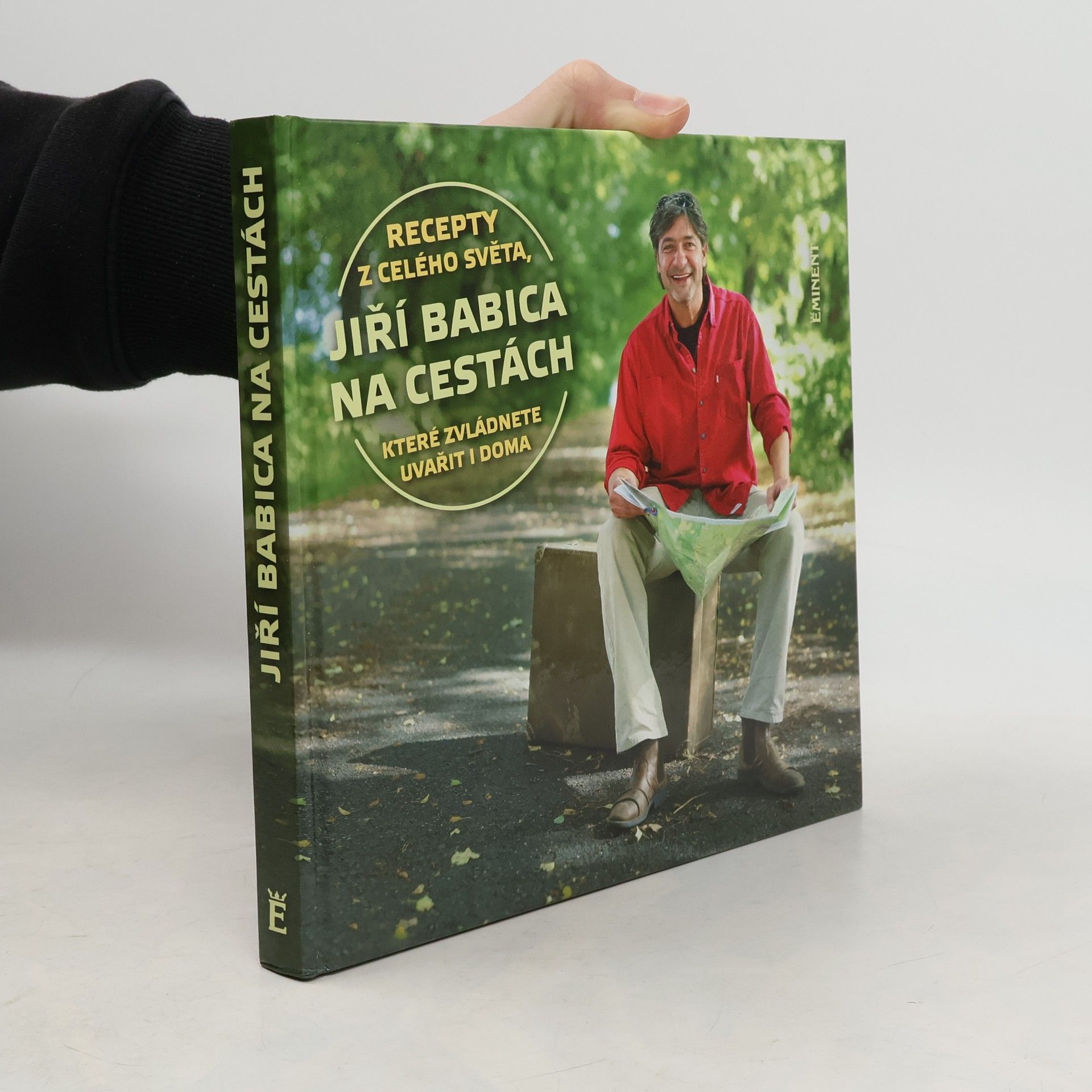 Jiří Babica Jiří Babica na cestách - Recepty z celého světa, které zvládnete uvařít i doma