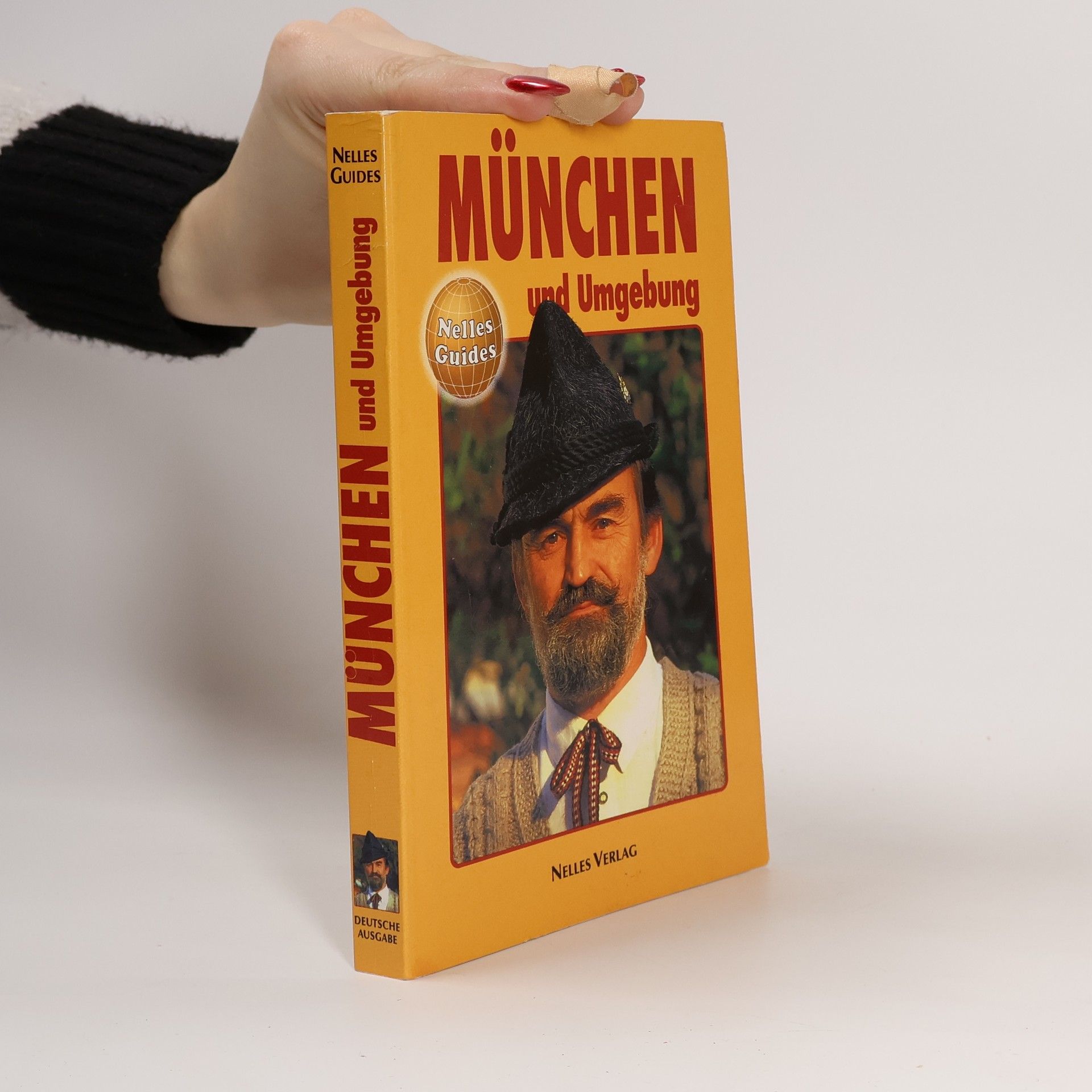 Günter Nelles Nelles Guides: München und Umgebung - Deutsche Ausgabe