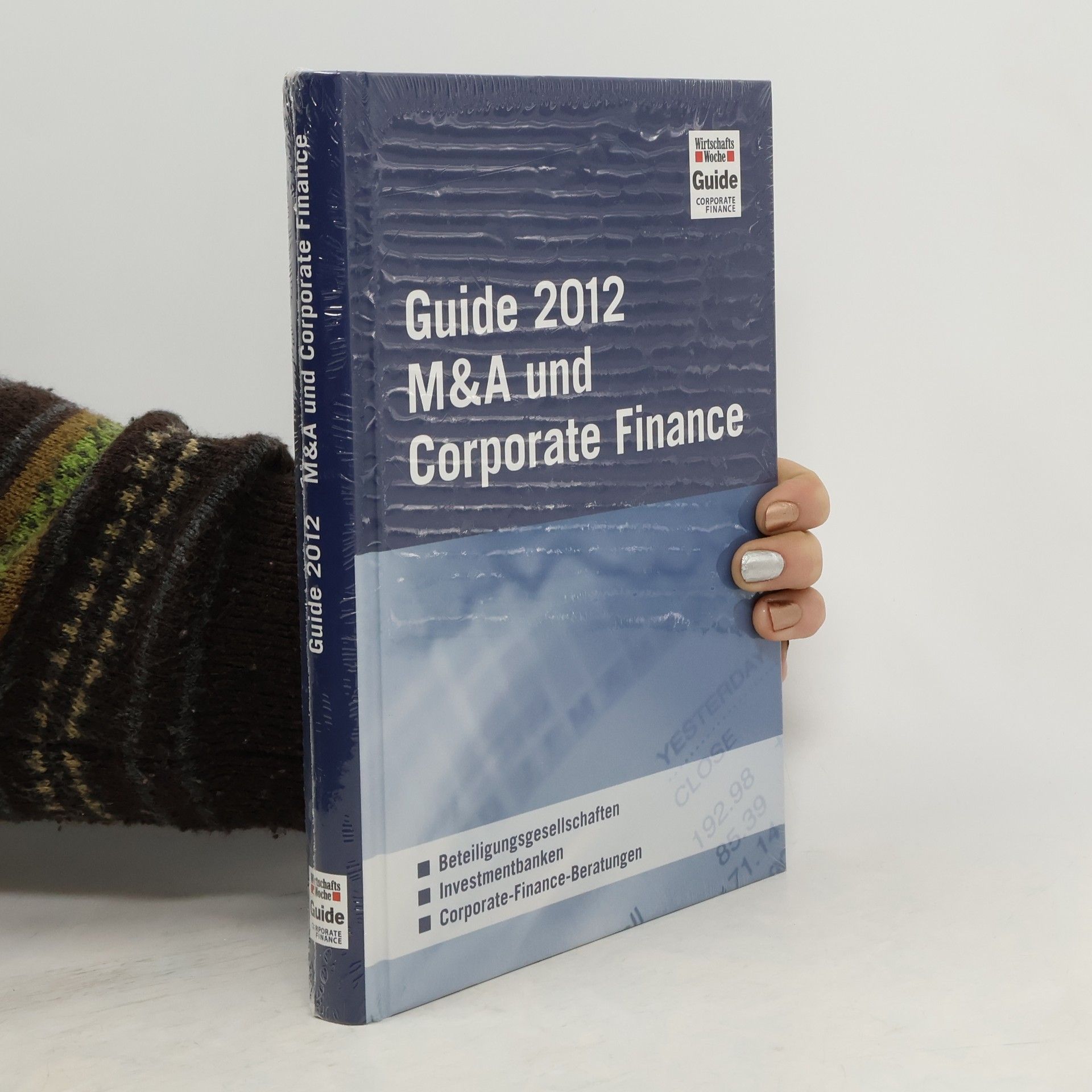 Roland Tichy Guide 2012 M&A und Corporate Finance