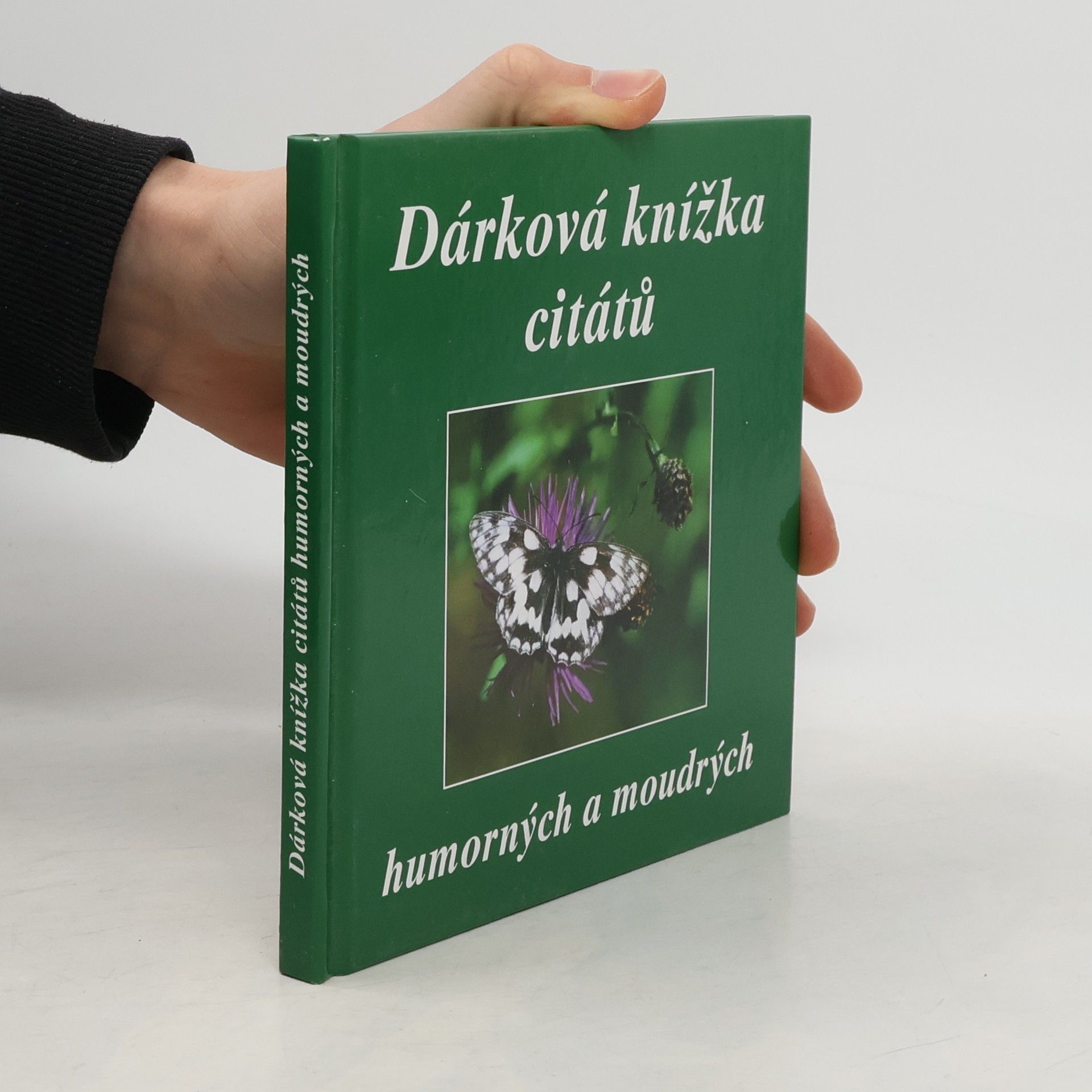 Dárková knížka citátů humorných a moudrých