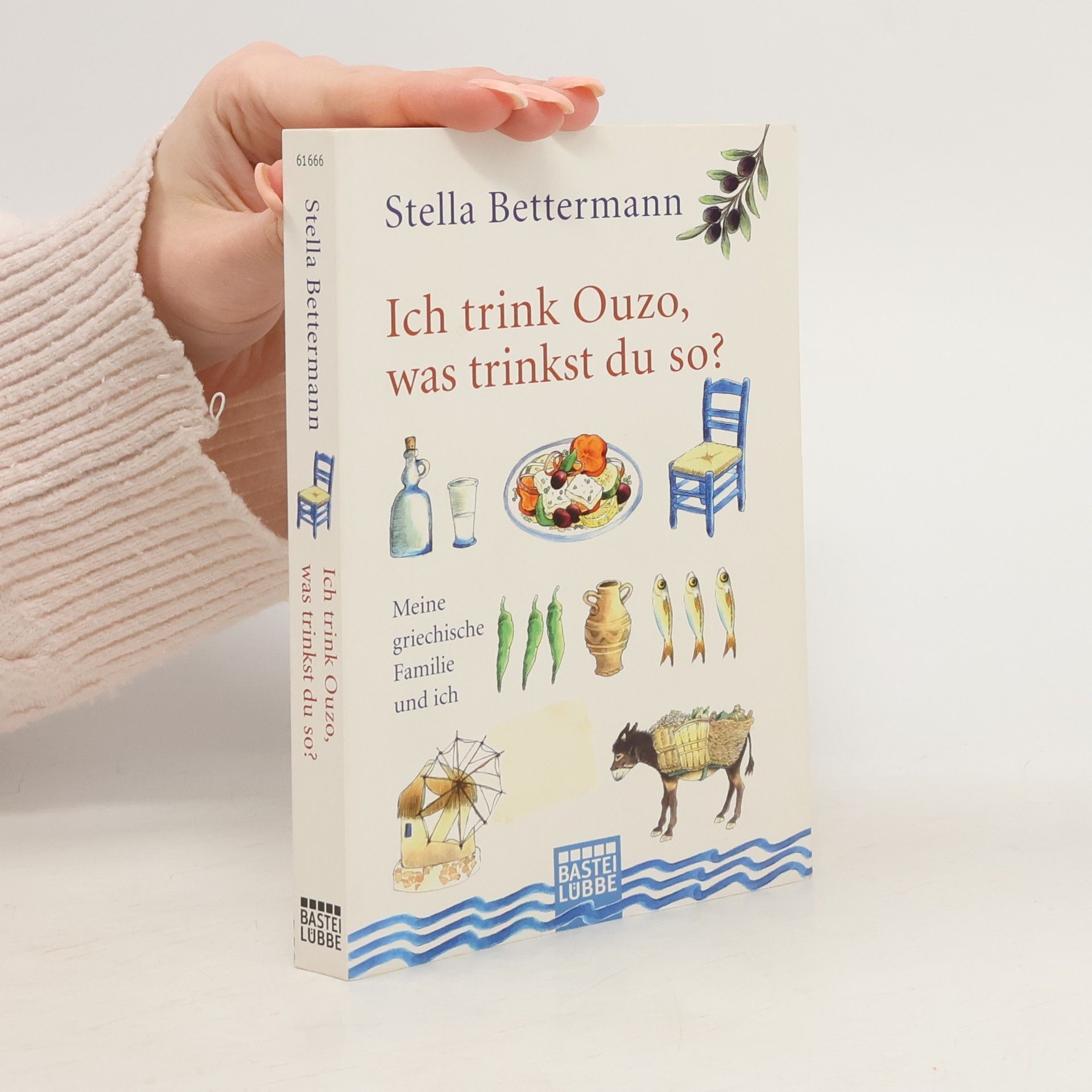 Stella Bettermann Ich trink Ouzo, was trinkst du so?