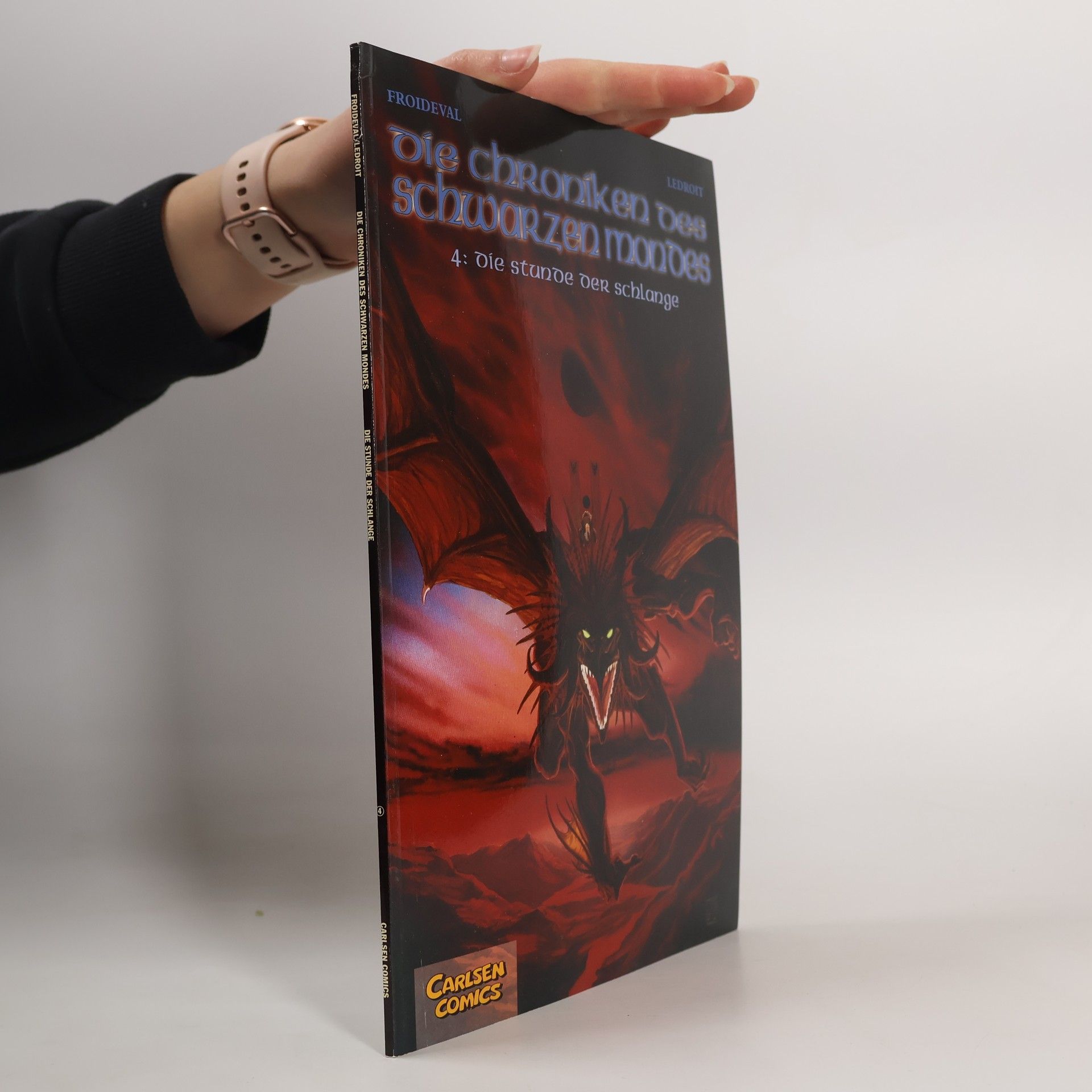 Die Chroniken des schwarzen Mondes Band 4. Die Stunde der Schlange